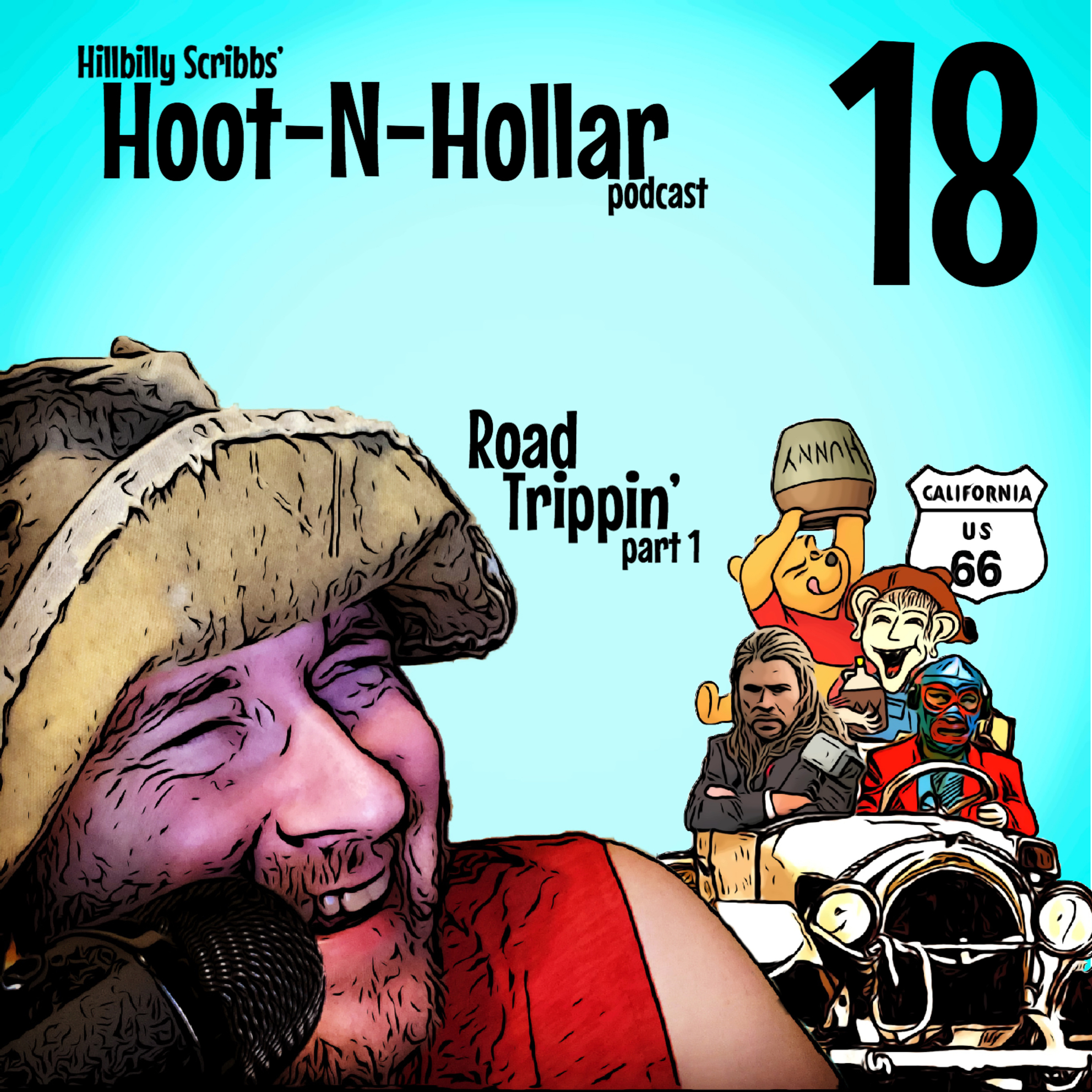Hoot 'n' Hollar - Episode 18: Road Trippin' part 1 episode artwork