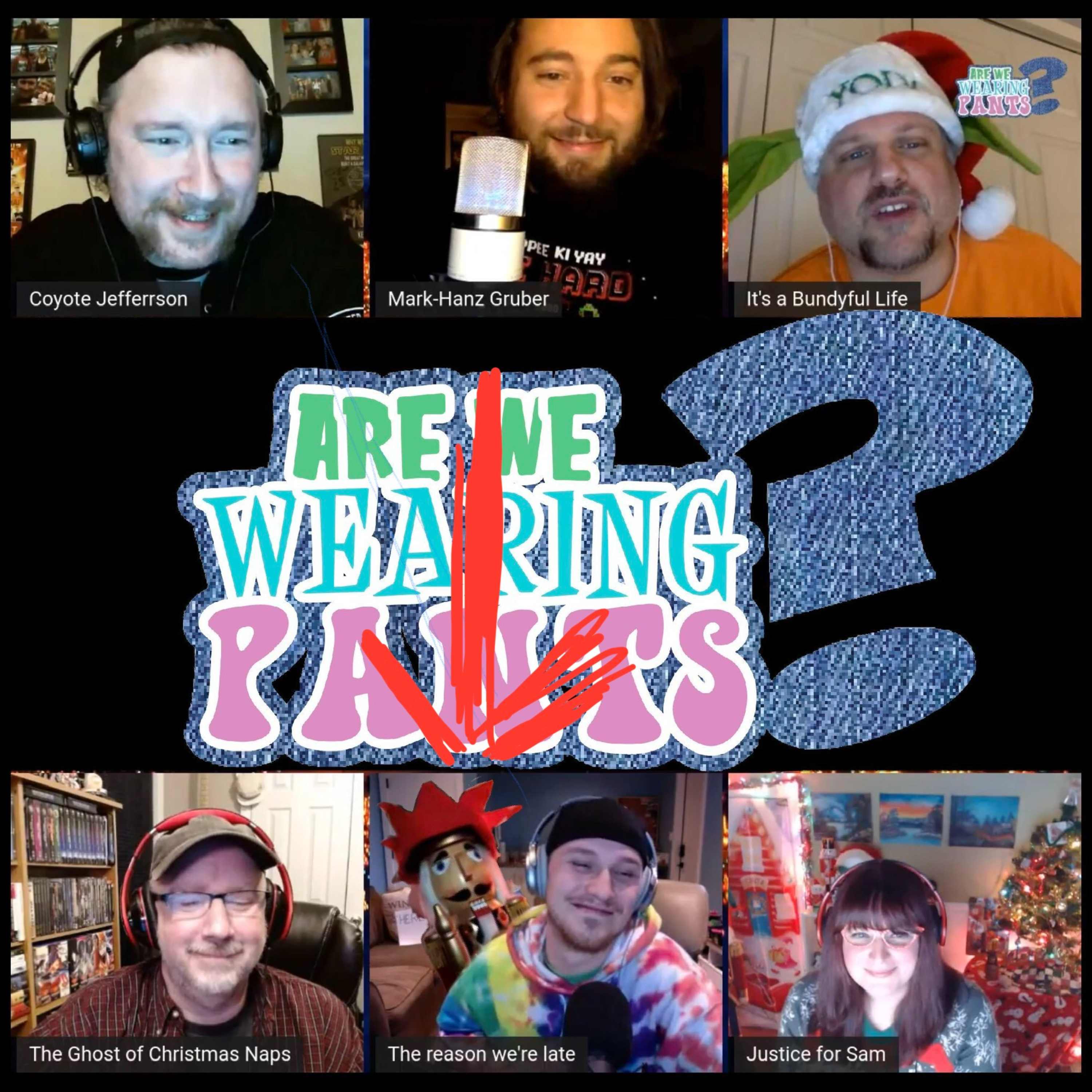 Are We Wearing Pants? - Episode25: 2020 Season Finale! episode artwork