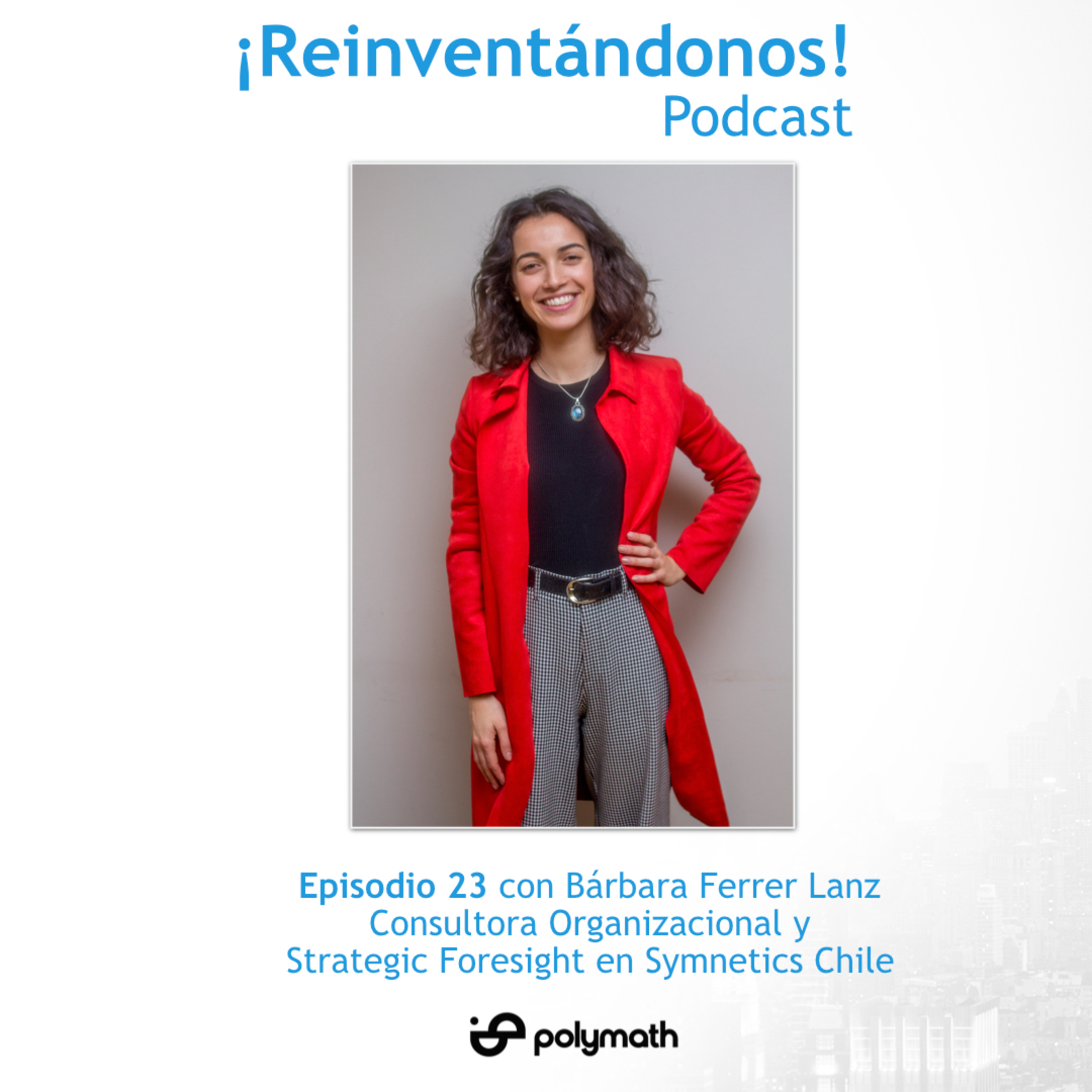 ¡Reinventándonos! Podcast