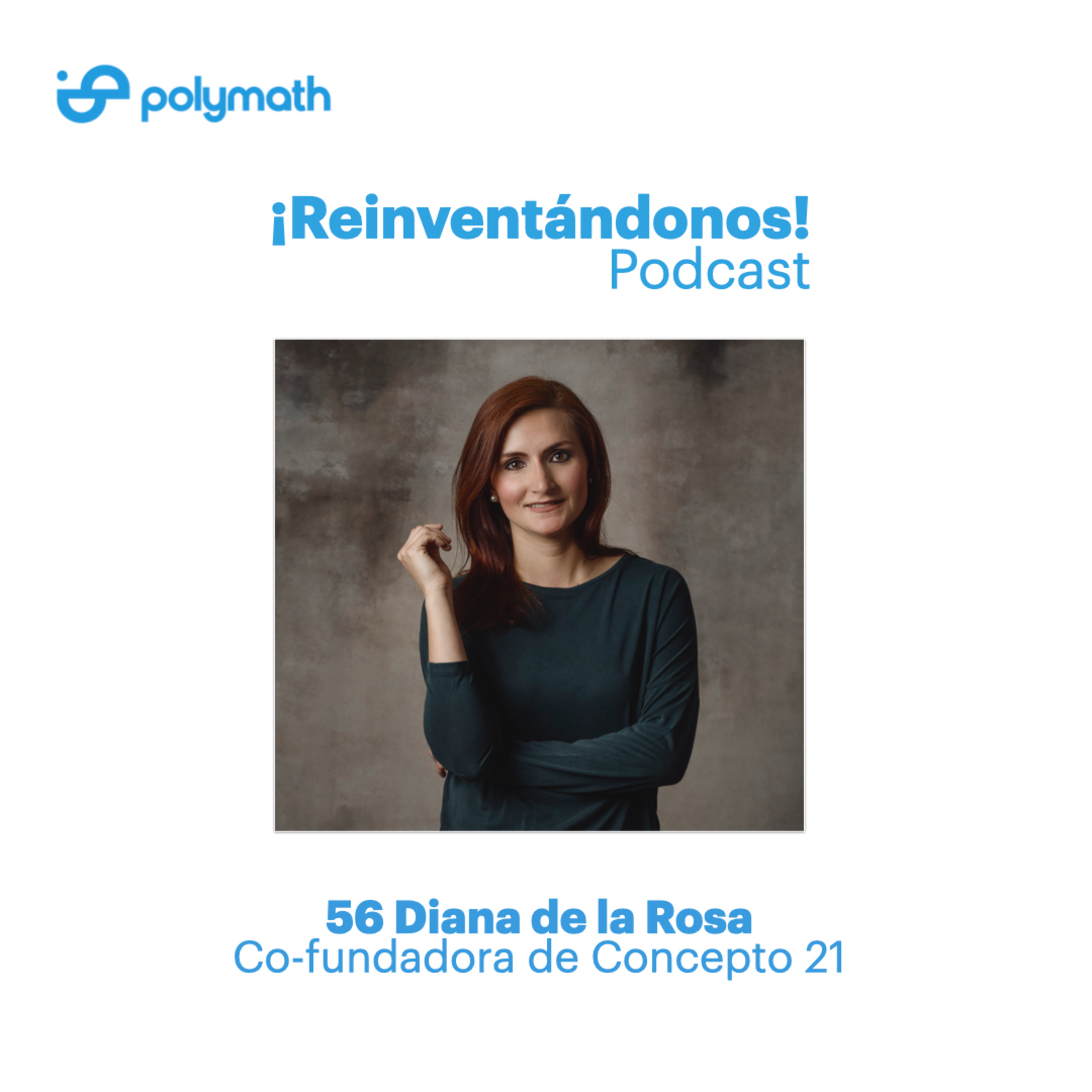 ¡Reinventándonos! Podcast