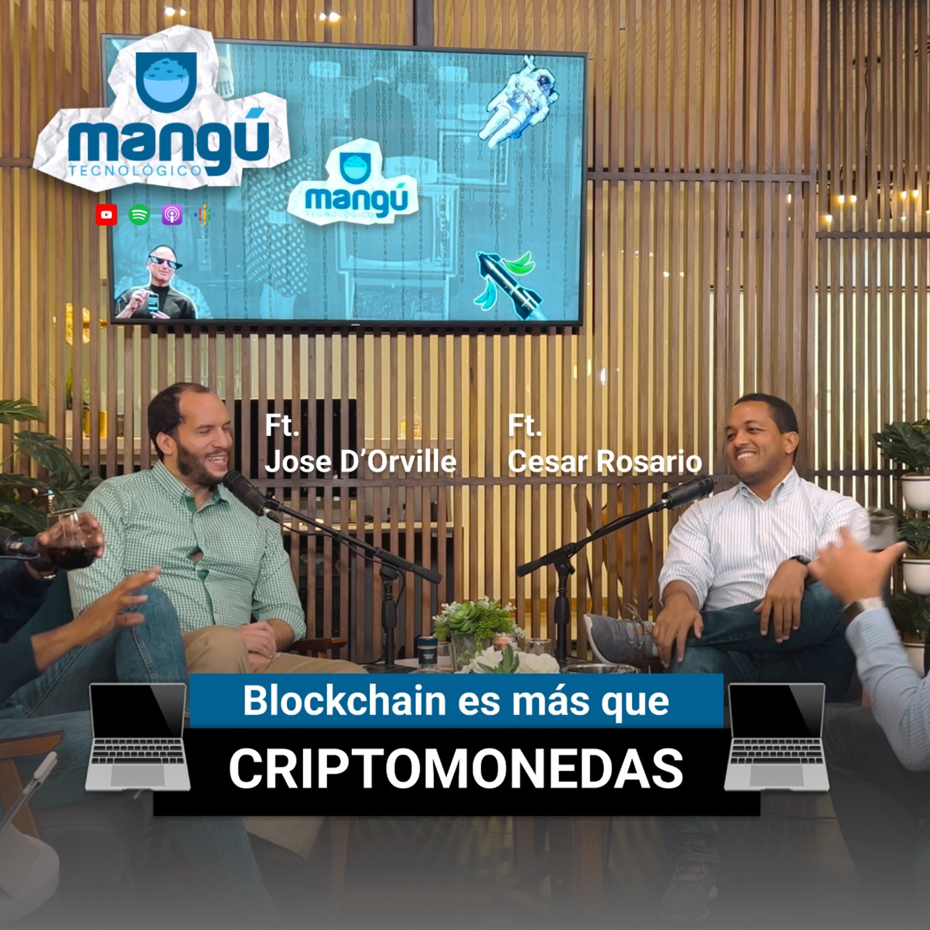 Episodio 60 – Blockchain es más que criptomonedas Ft. Cesar Rosario & Jose D'Orville episode artwork