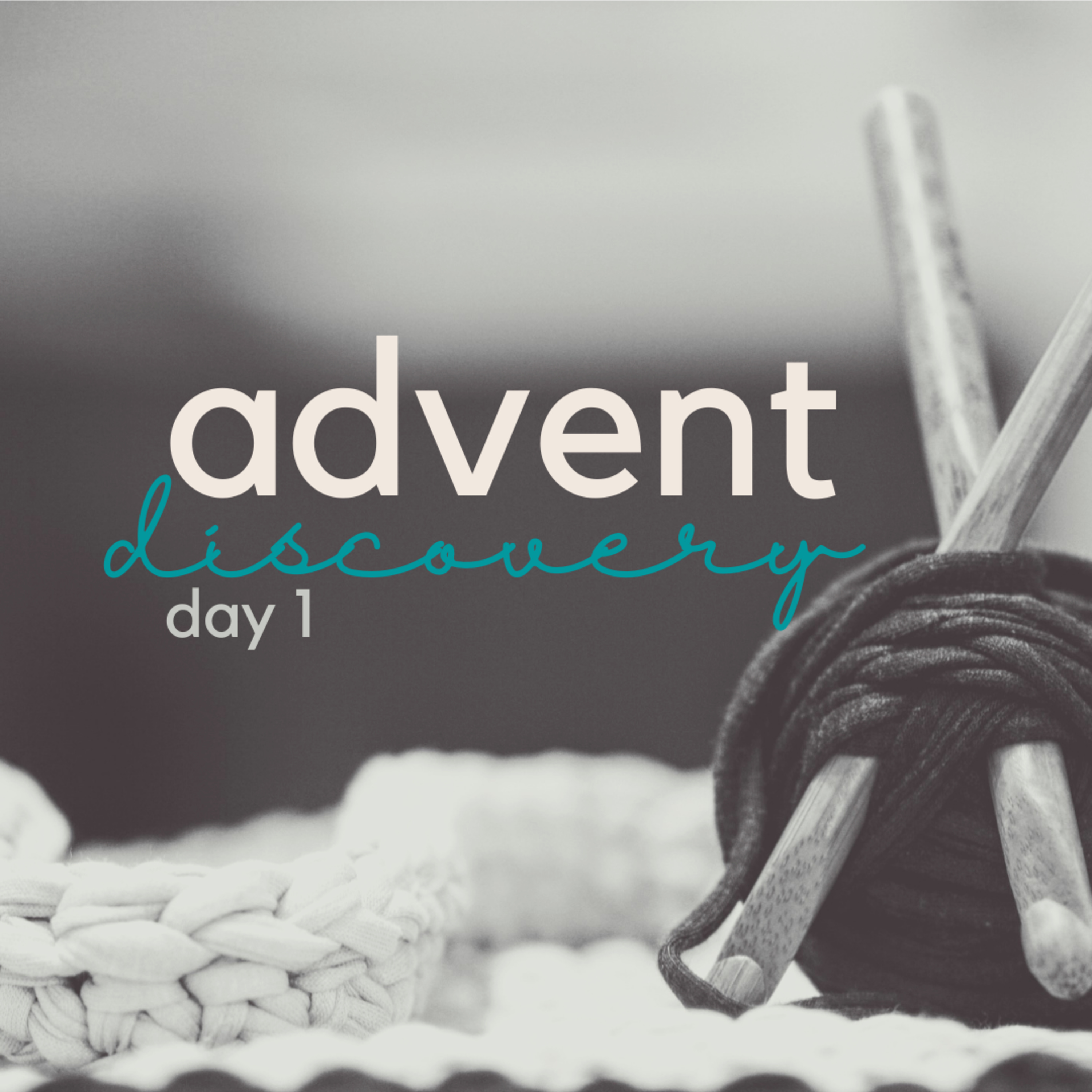 Advent (day 1) Discovery. episode artwork