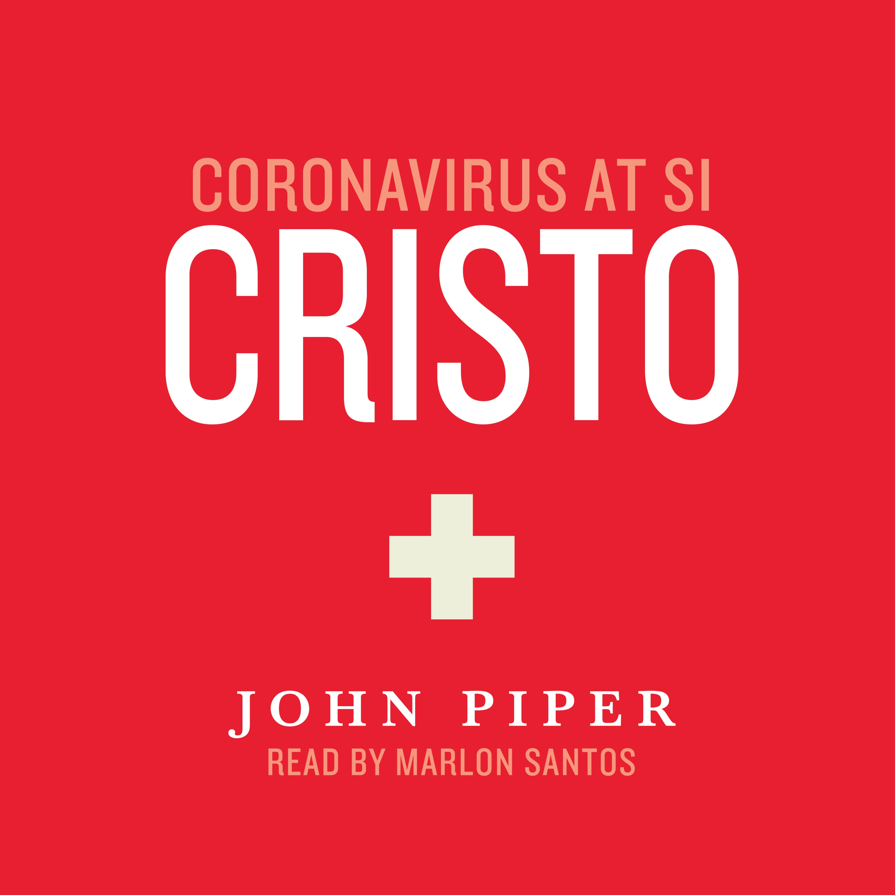 Coronavirus at si Cristo Chap. 9 - Realigning Us with the Infinite Worth of Christ episode artwork