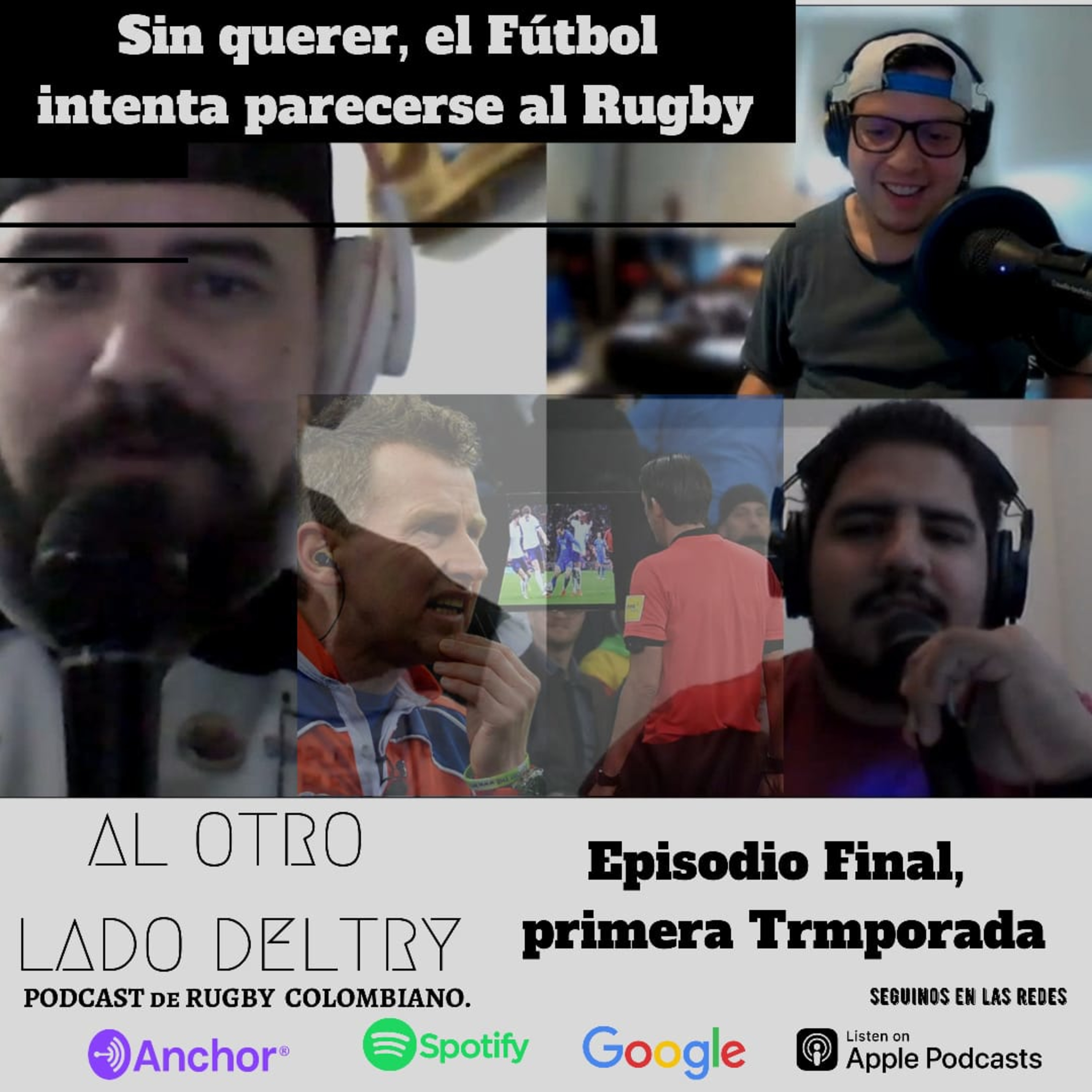 Al Otro Lado Del Try, Podcast De Rugby