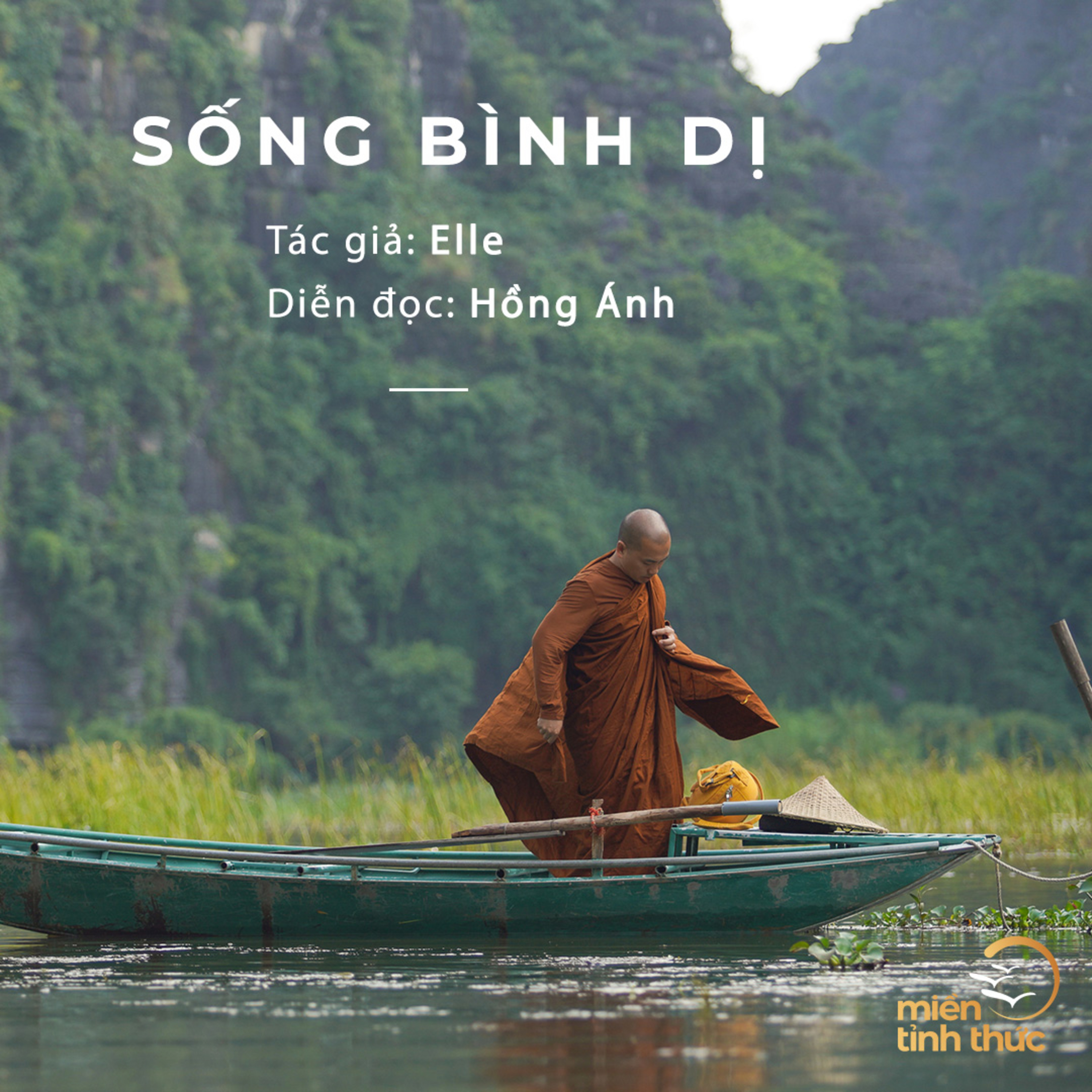 Sống bình dị l Tạp chí Elle l Trích Radio số 15 “Bình yên giữa biến động” episode artwork