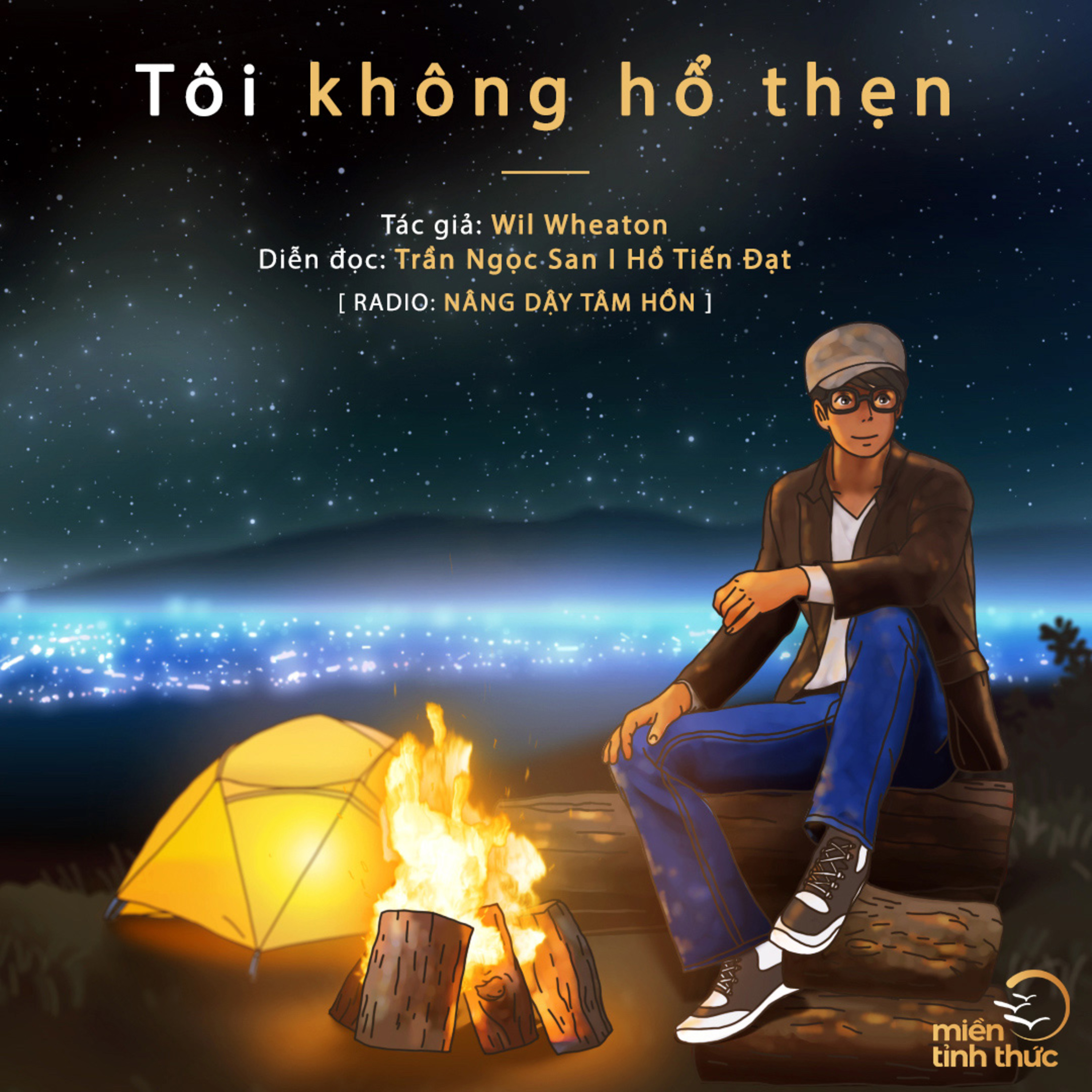 Tôi không hổ thẹn l Wil Wheaton - Dịch giả: Amy Chan l Trích Radio số 02 "Nâng dậy tâm hồn" episode artwork