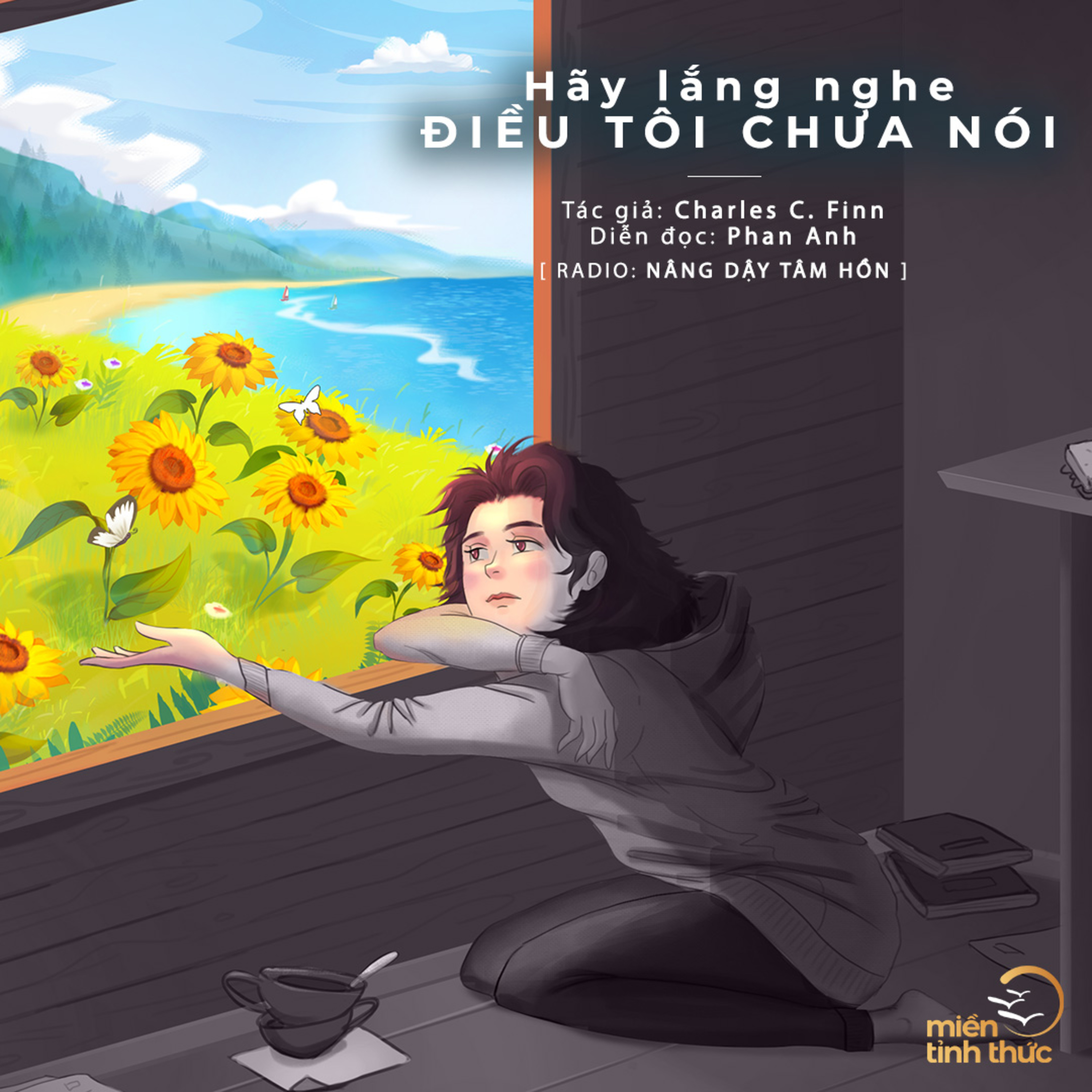 Xin hãy lắng nghe điều tôi chưa nói l Charles C. Finn - Dịch giả: An Vi l Trích Radio số 02 "Nâng dậy tâm hồn" episode artwork