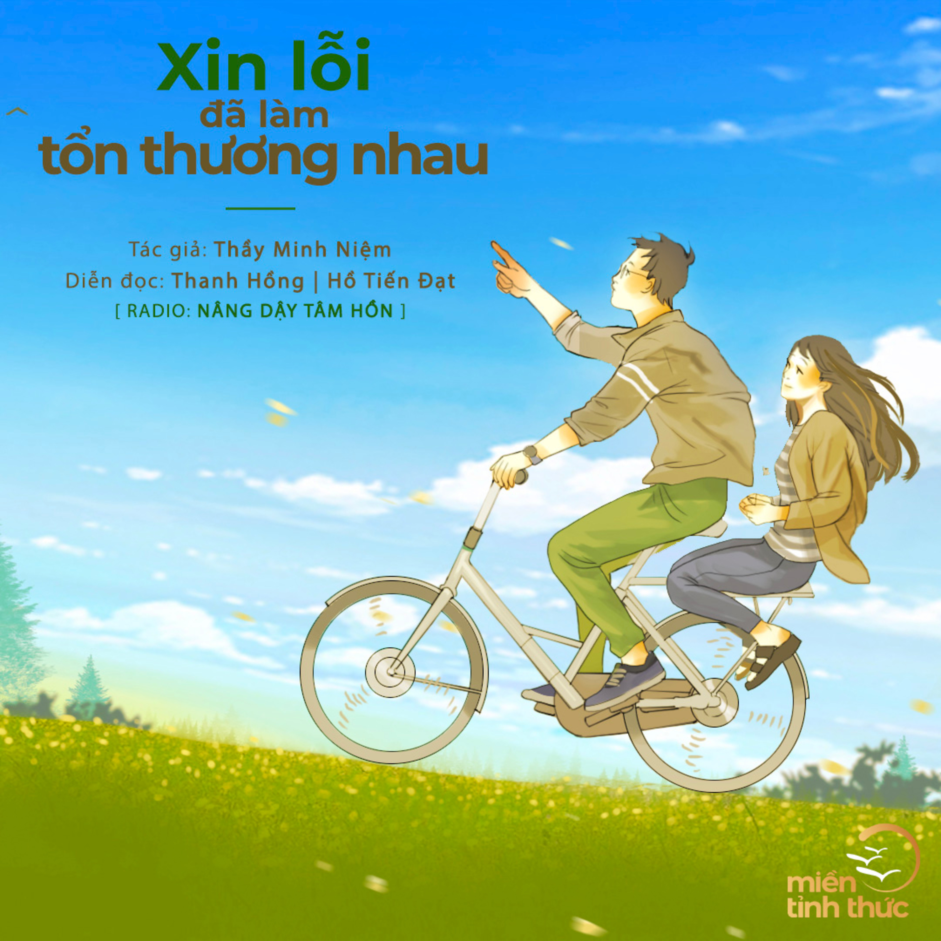 Thầy Minh Niệm l Xin lỗi đã làm tổn thương nhau l Trích Radio số 06 "Nâng dậy tâm hồn" episode artwork