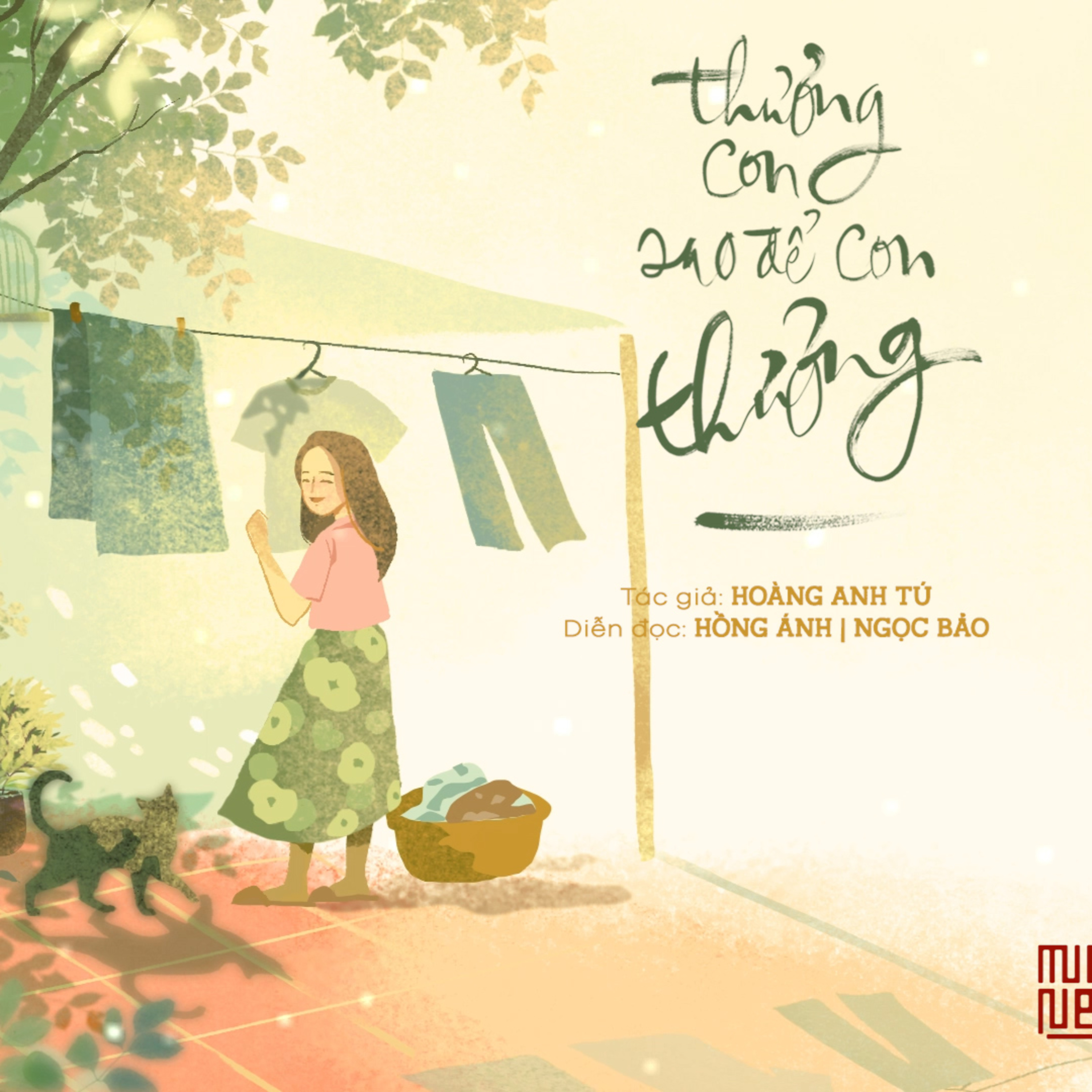Thương con sao để con thương l Hoàng Anh Tú l Trích Radio số 03 "Dìu con vào đời" episode artwork