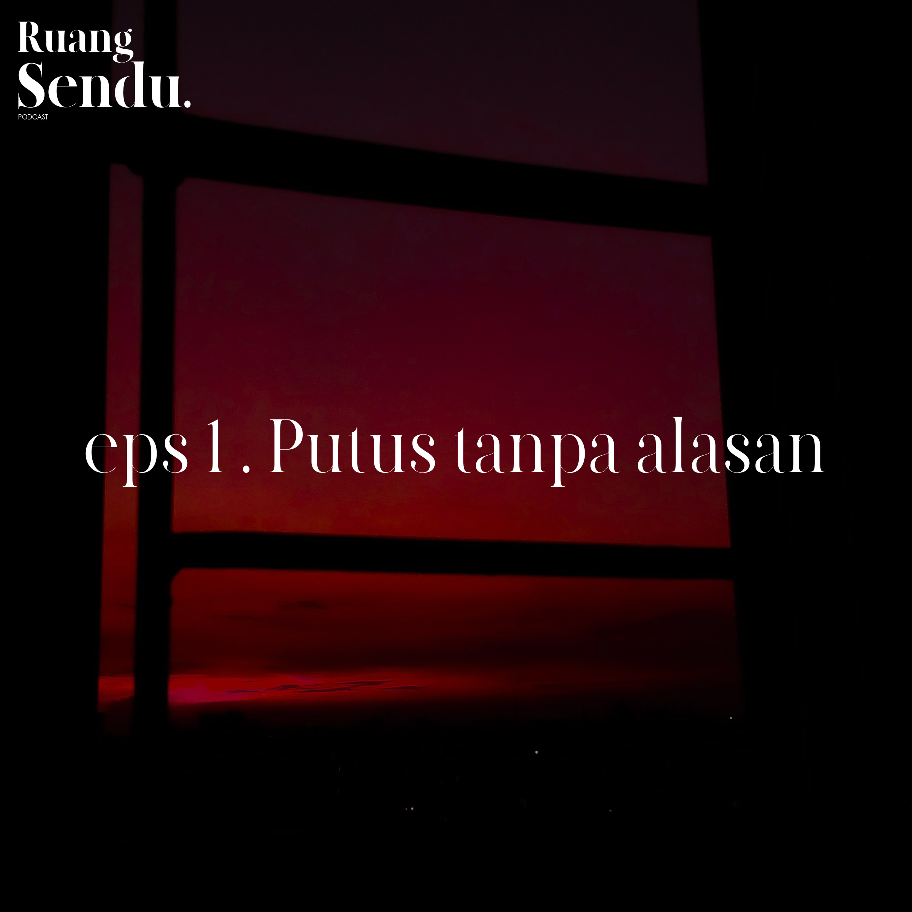 Ruang Sendu.