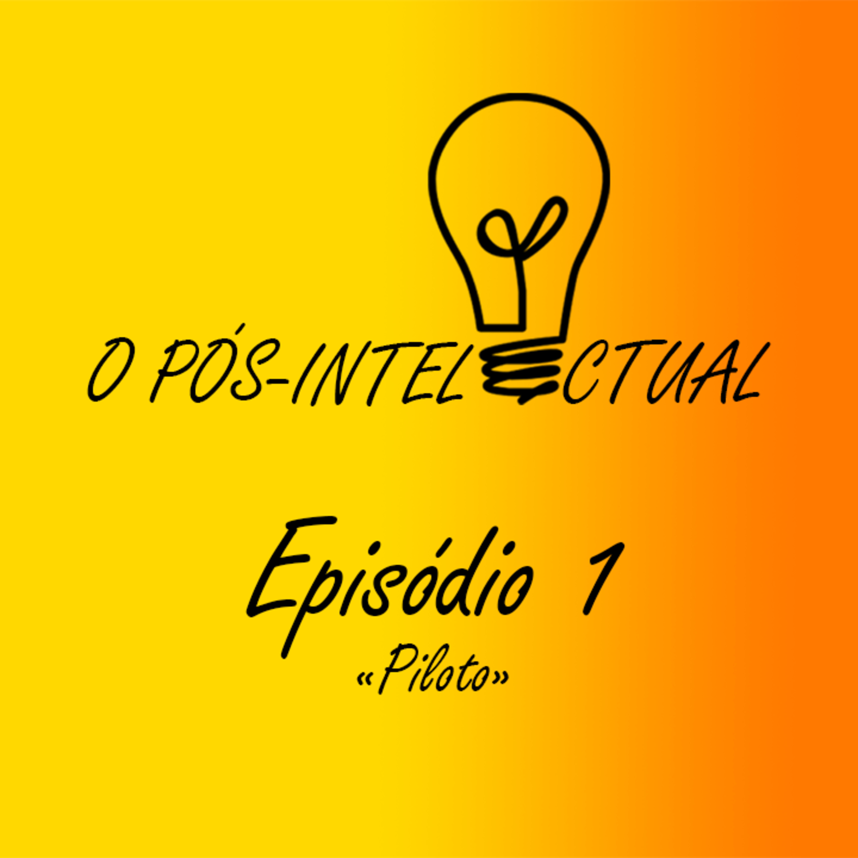 O Pós-Intelectual