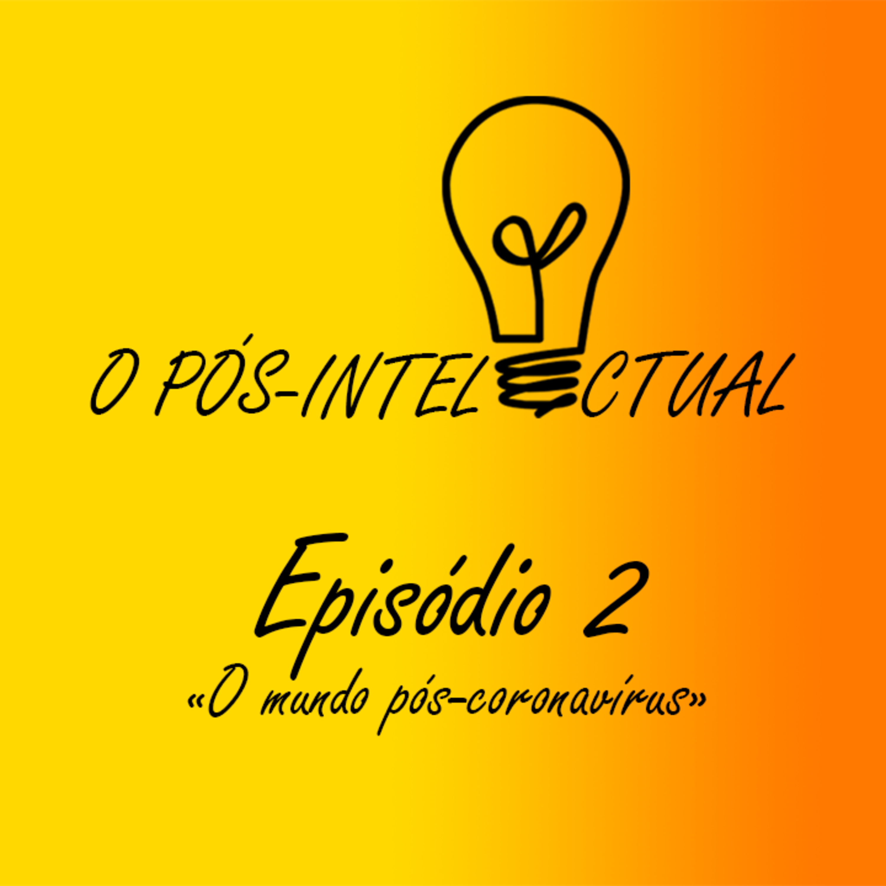 O Pós-Intelectual