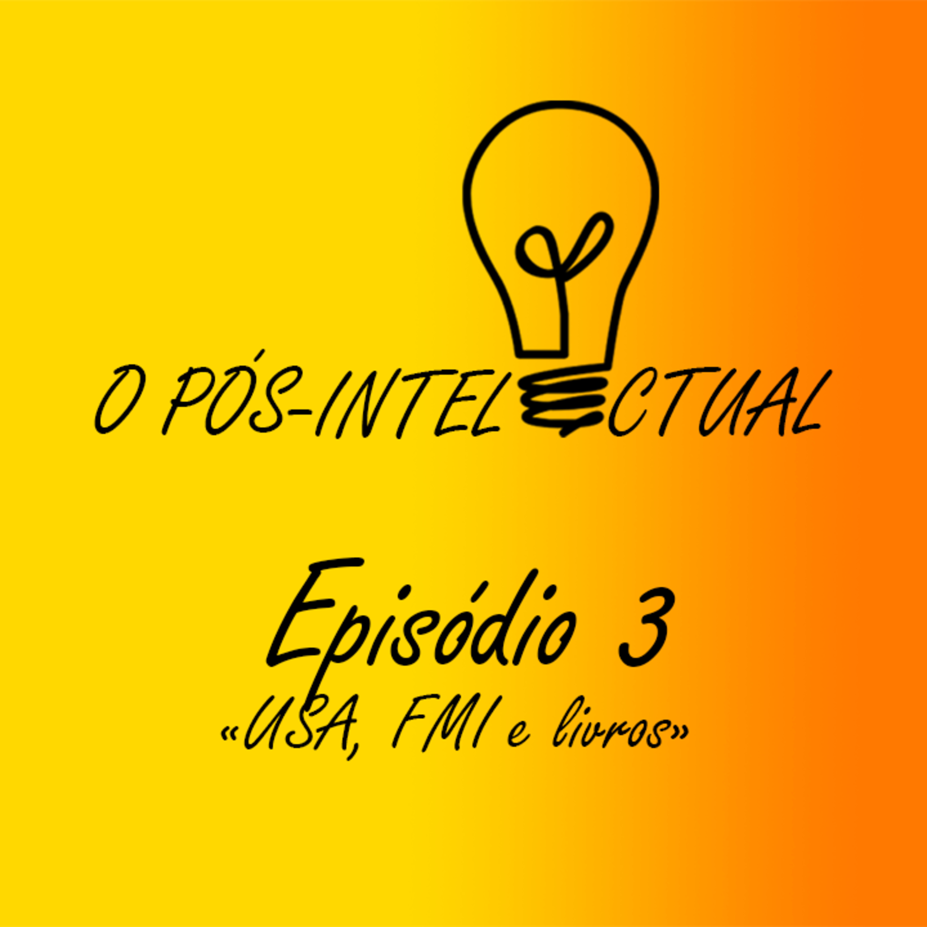 O Pós-Intelectual