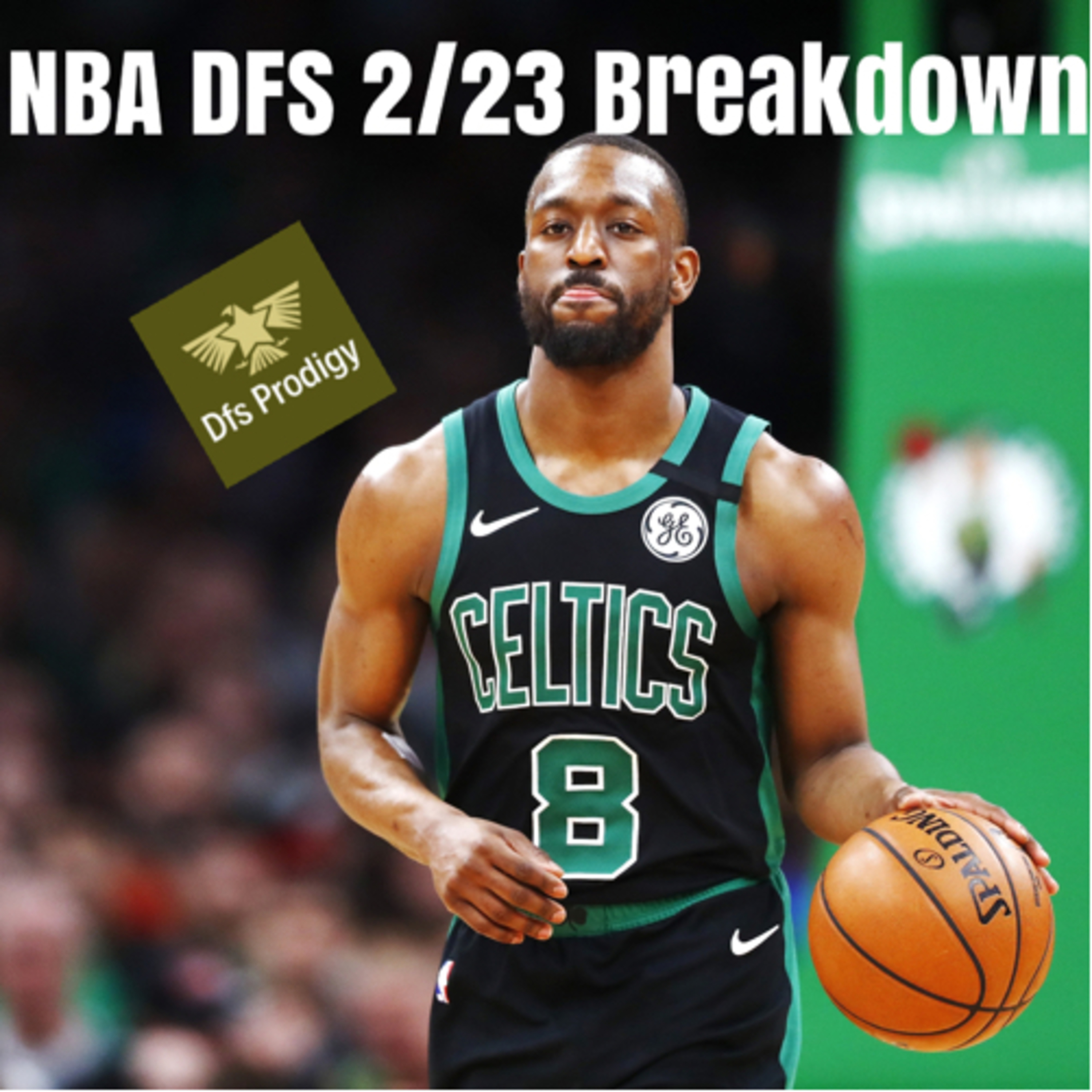 NBA DFS 2/23 Breakdown  episode artwork