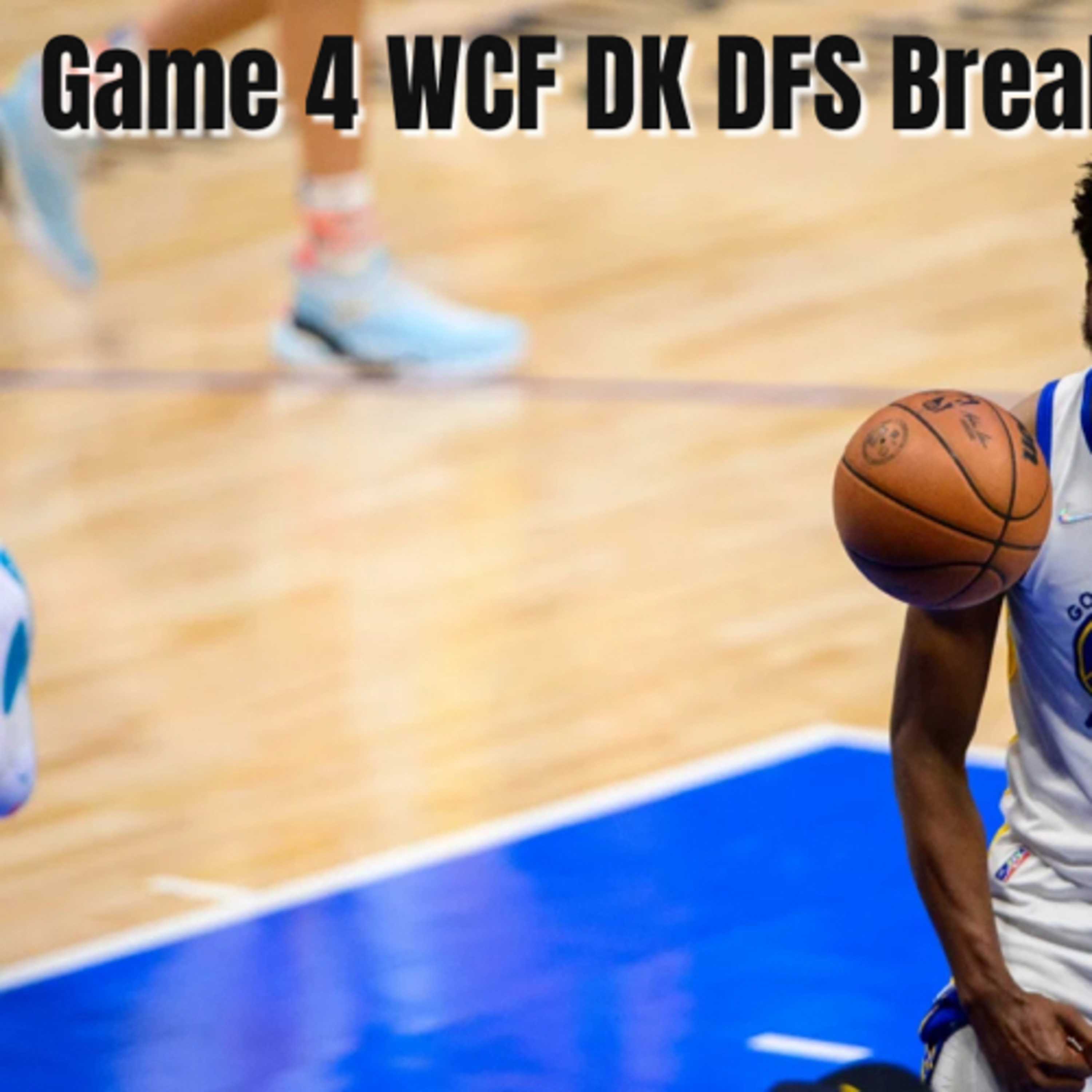 Game 4 WCF DK DFS Breakdown  episode artwork