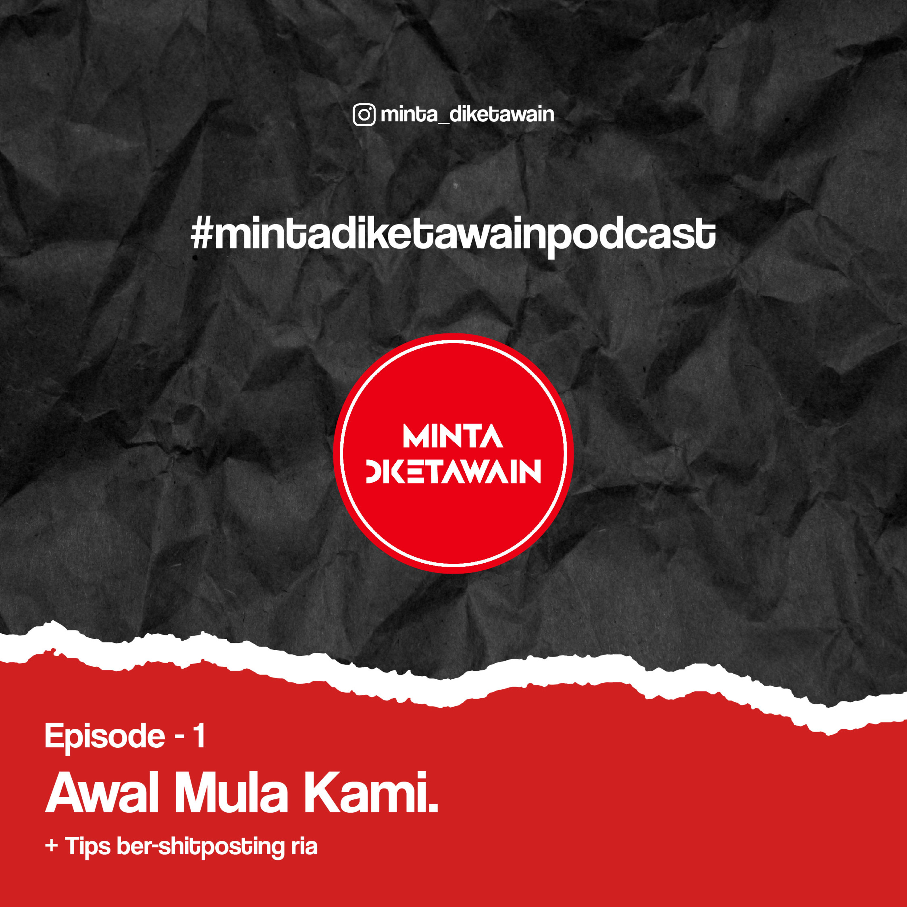 Minta Diketawain Podcast