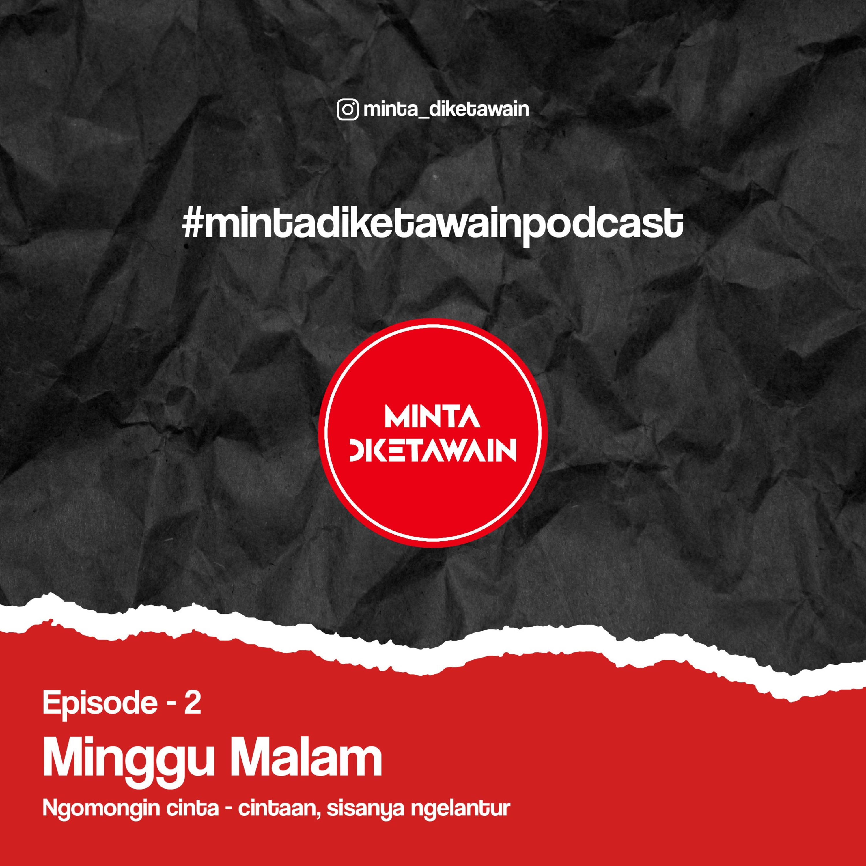 Minta Diketawain Podcast