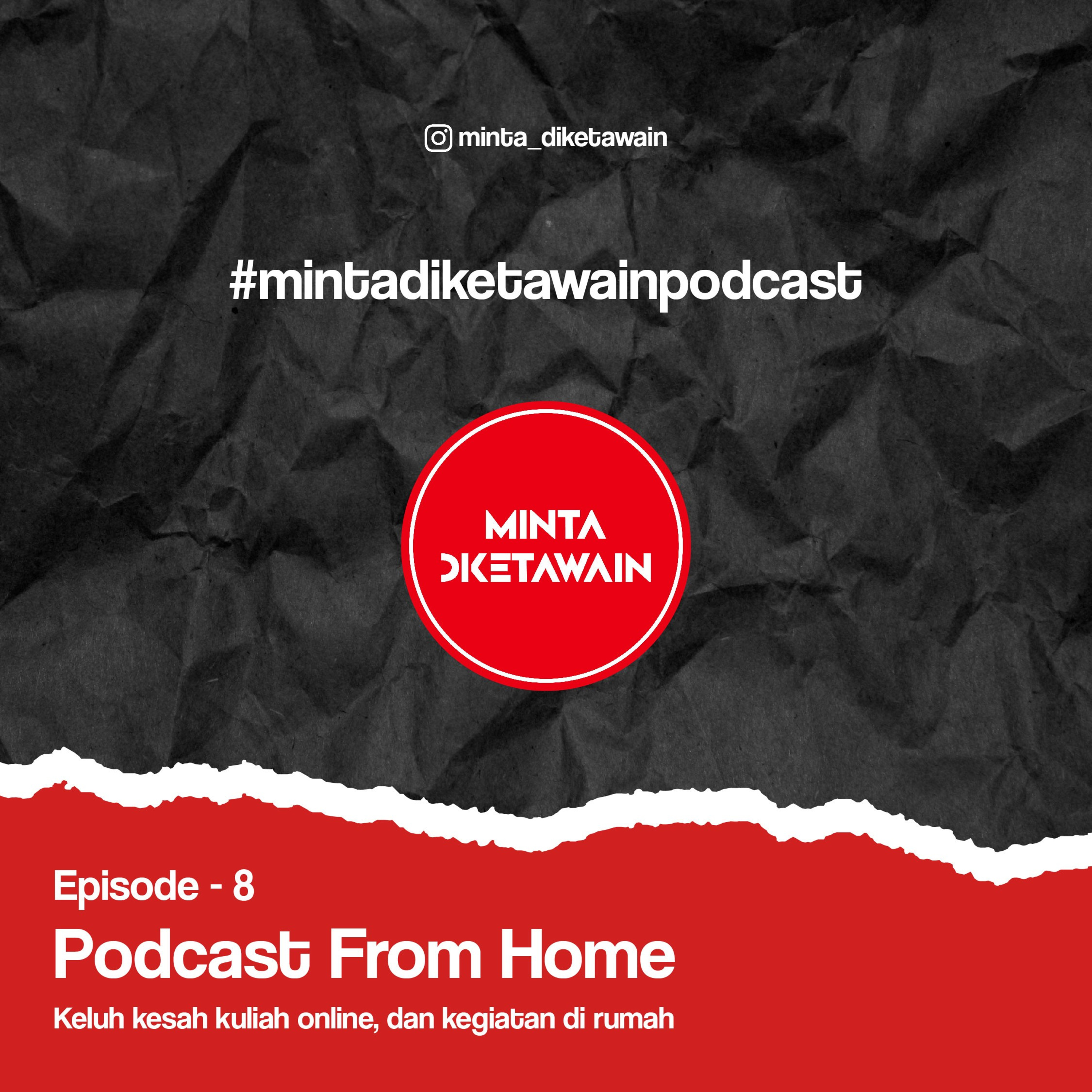 Minta Diketawain Podcast