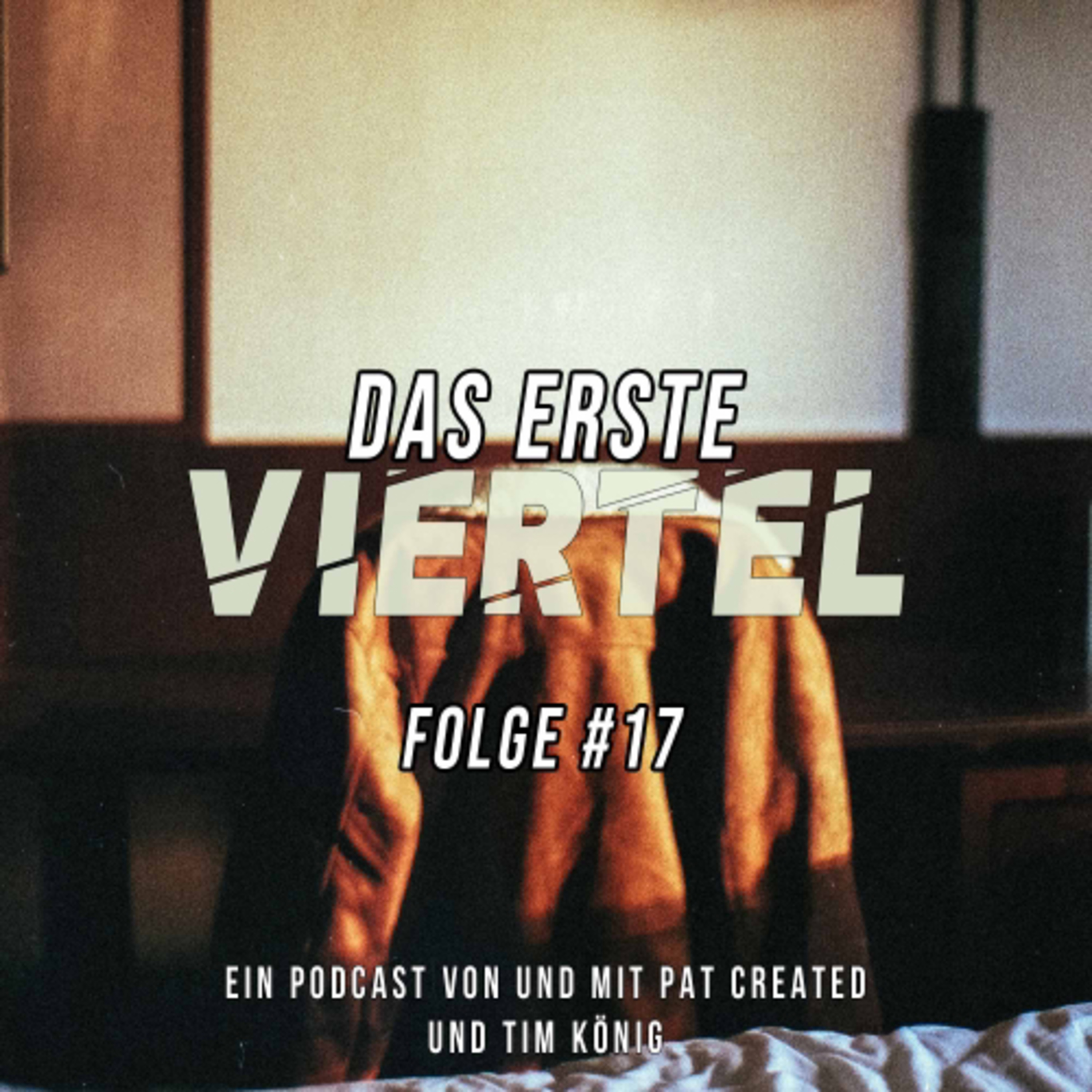 Das erste Viertel
