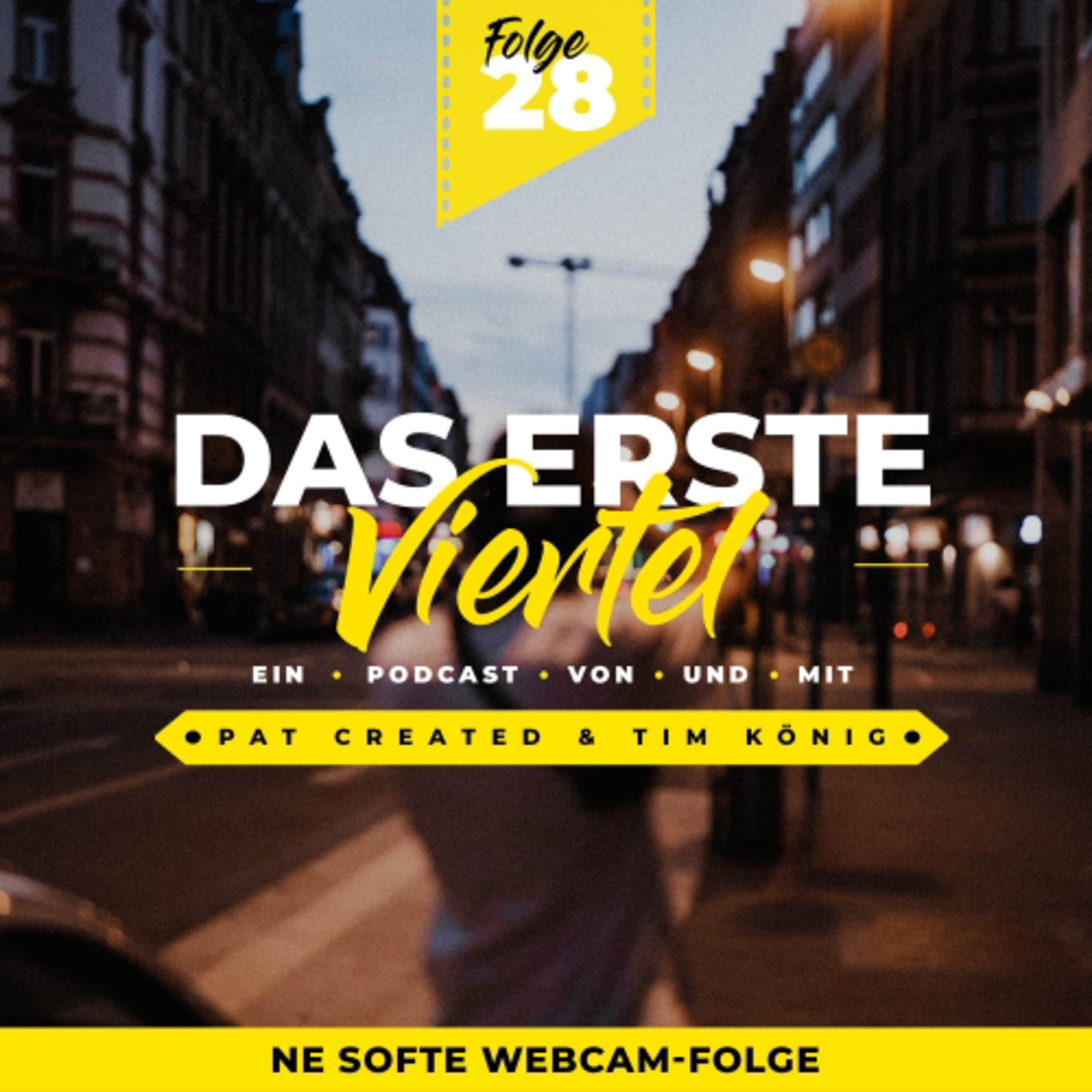 Das erste Viertel