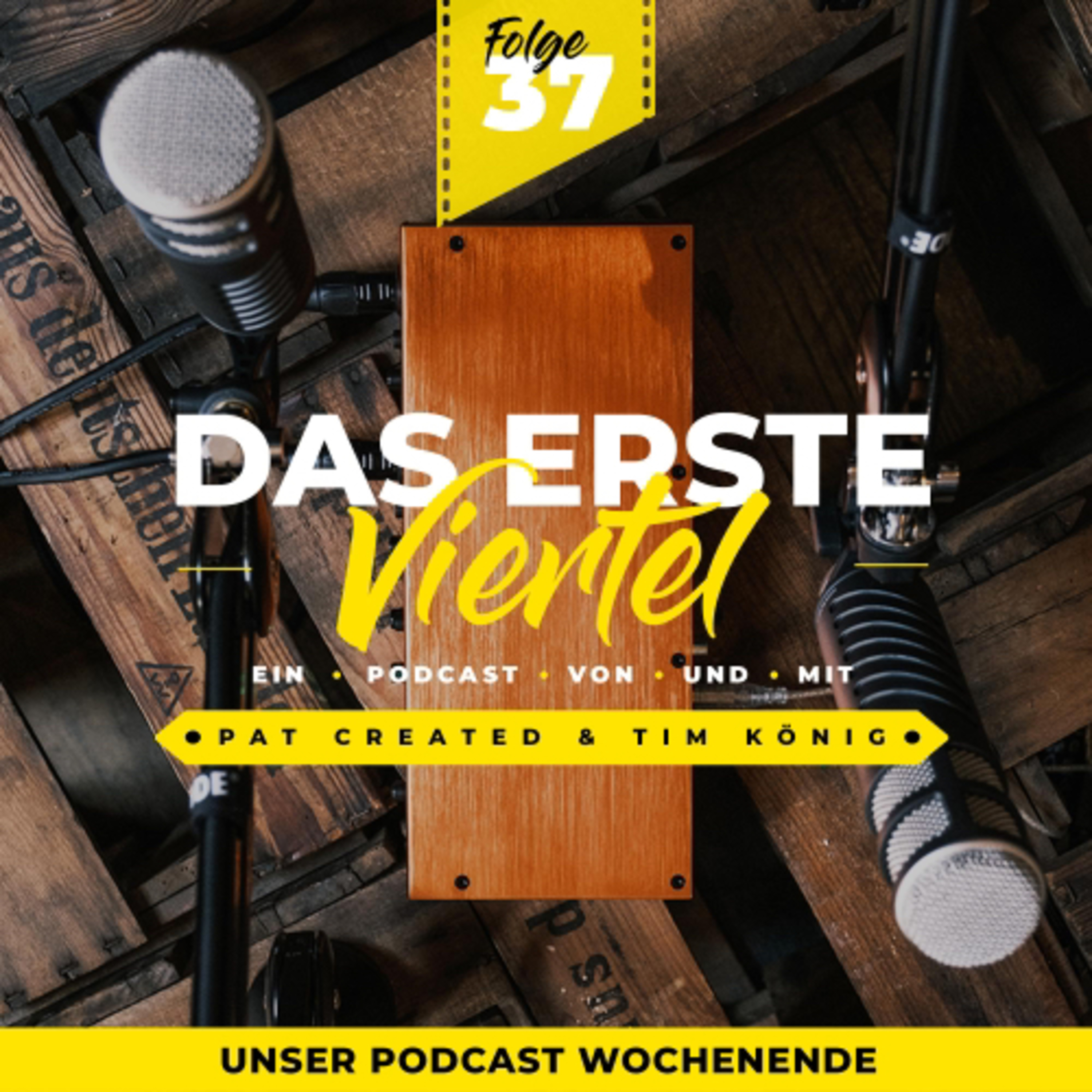Das erste Viertel