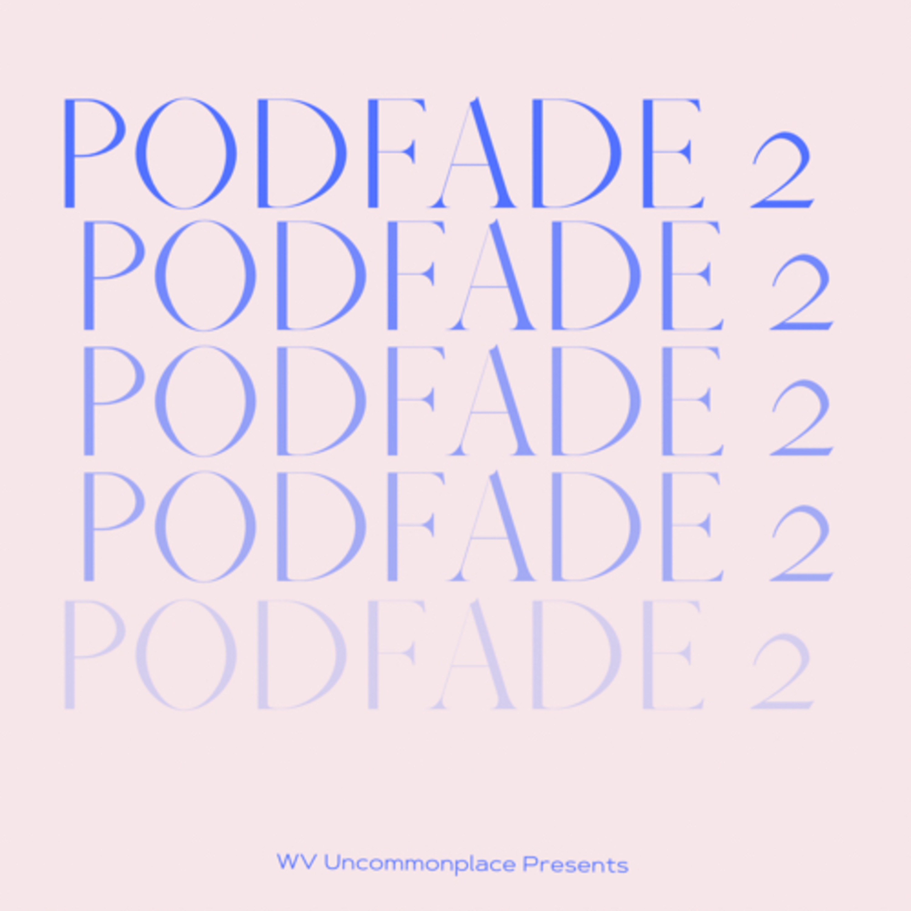PODFade 2