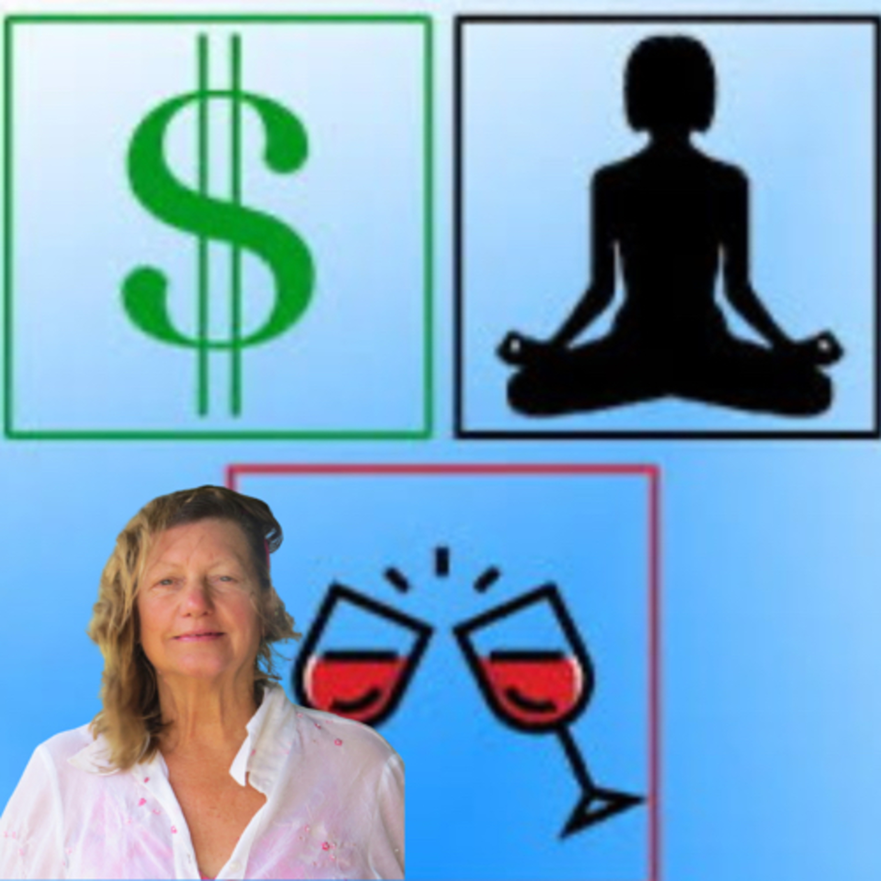 Wealth Yoga Wine - A Journey of Mindset, Yoga, and Fine Living with Valerie Hall