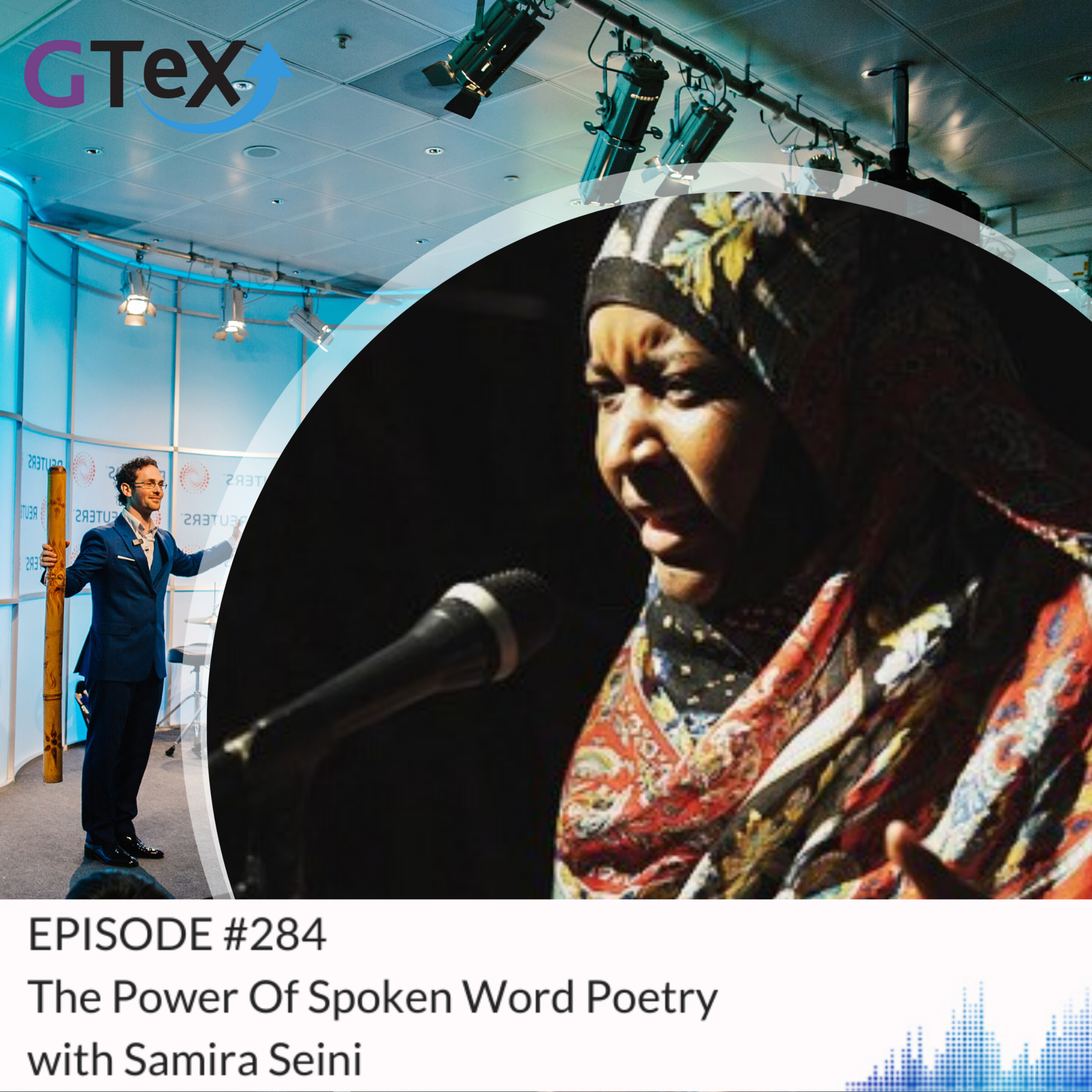 Episode #284 The Power Of Spoken Word Poetry with Samira Seini episode artwork