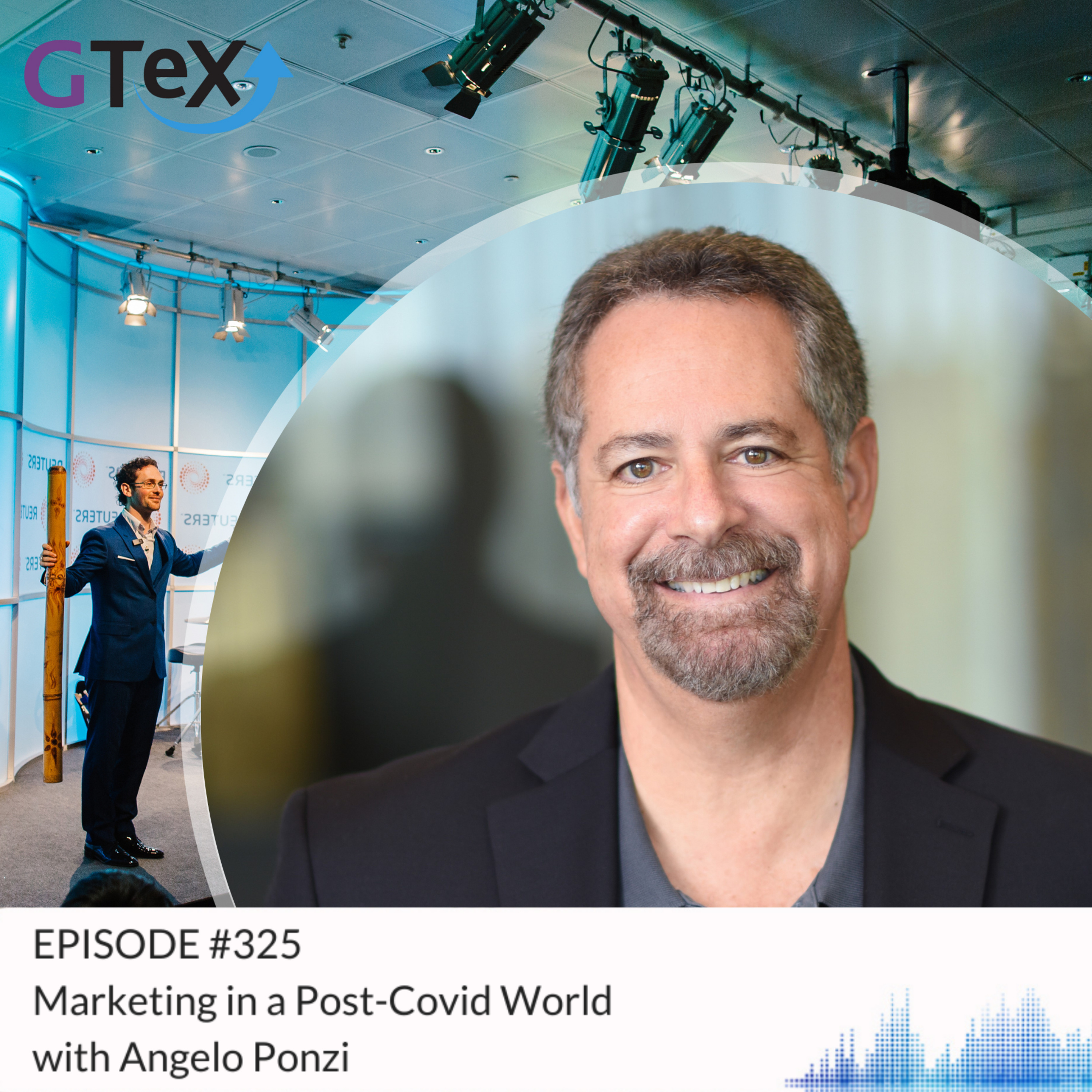 Episode #325 Marketing in a Post-Covid World with Angelo Ponzi  episode artwork