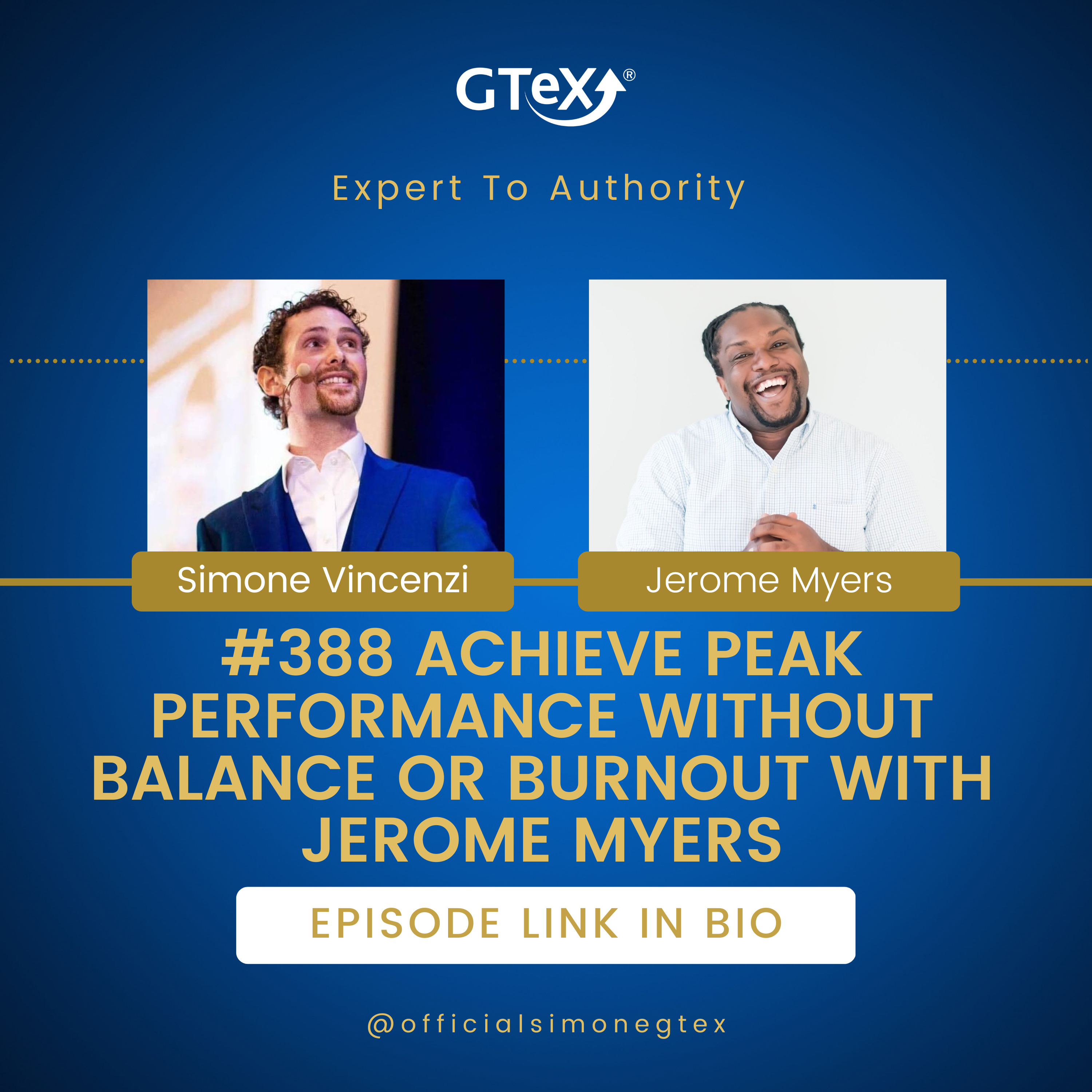 Episode #388 Achieve Peak Performance Without Balance OR BURNOUT With Jerome Myers episode artwork