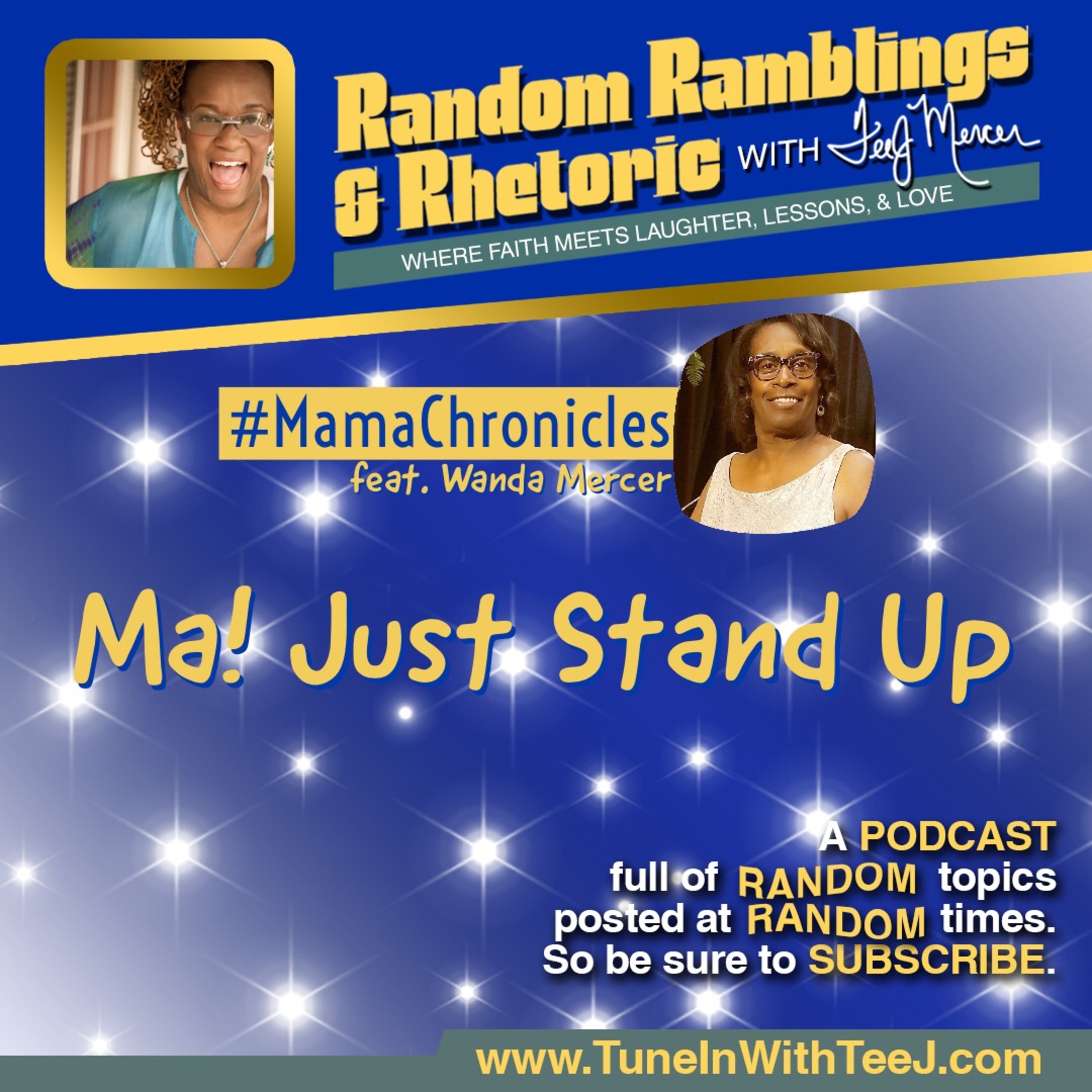 Random Ramblings & Rhetoric with TeeJ Mercer
