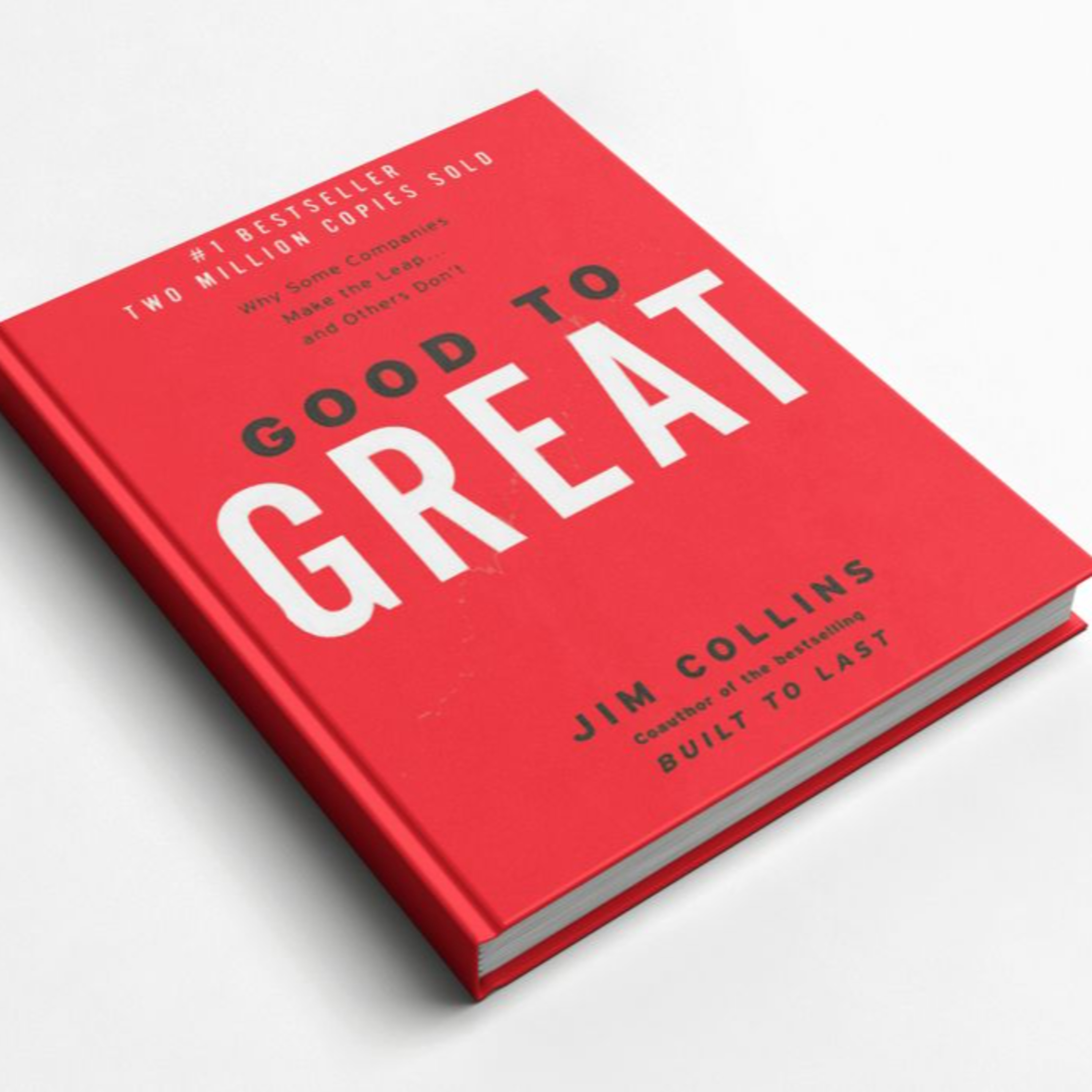 Good to Great By Jim C. Collins | Episode 5 |