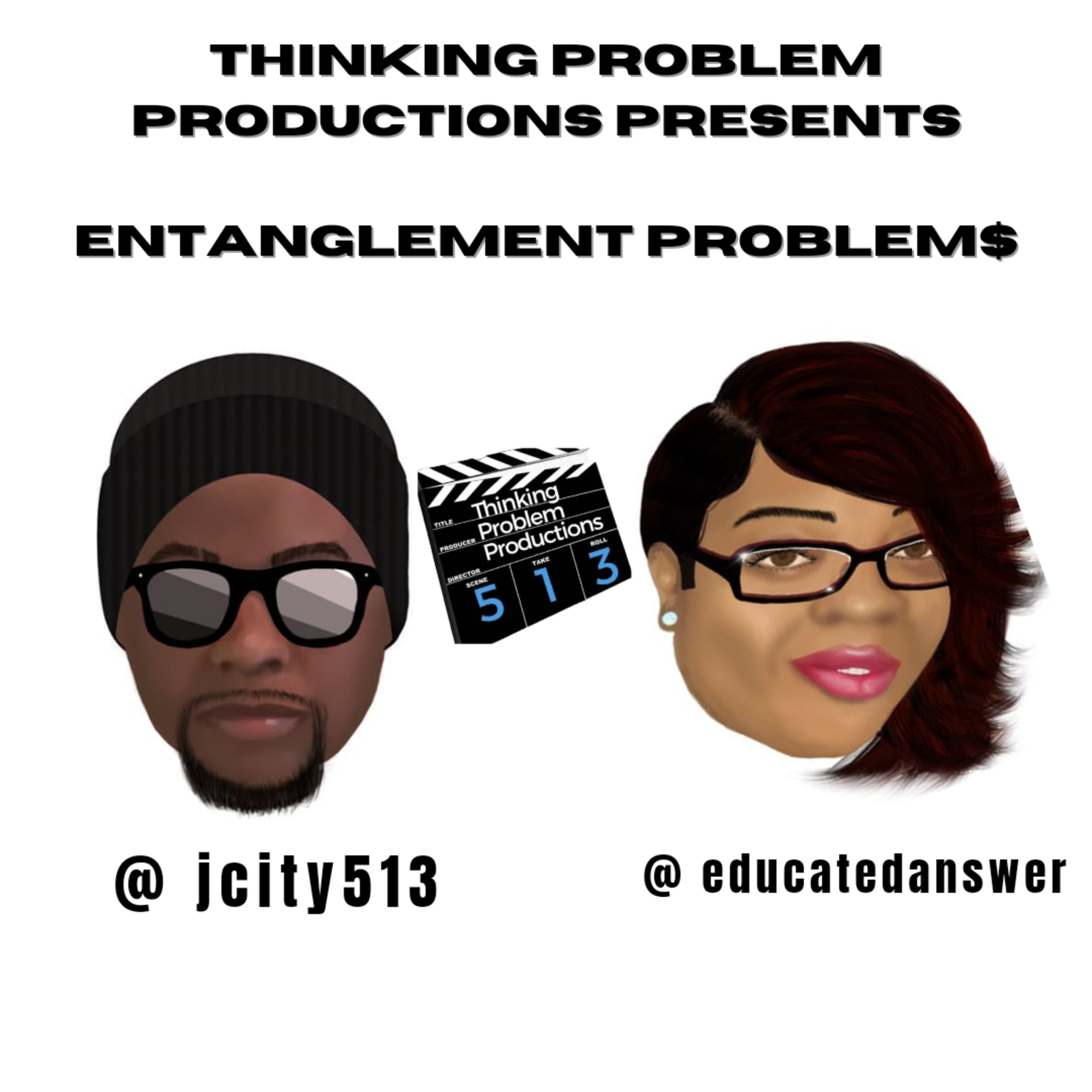 ENTANGLEMENT PROBLEMS (How To Pick A Side Chick)  episode artwork