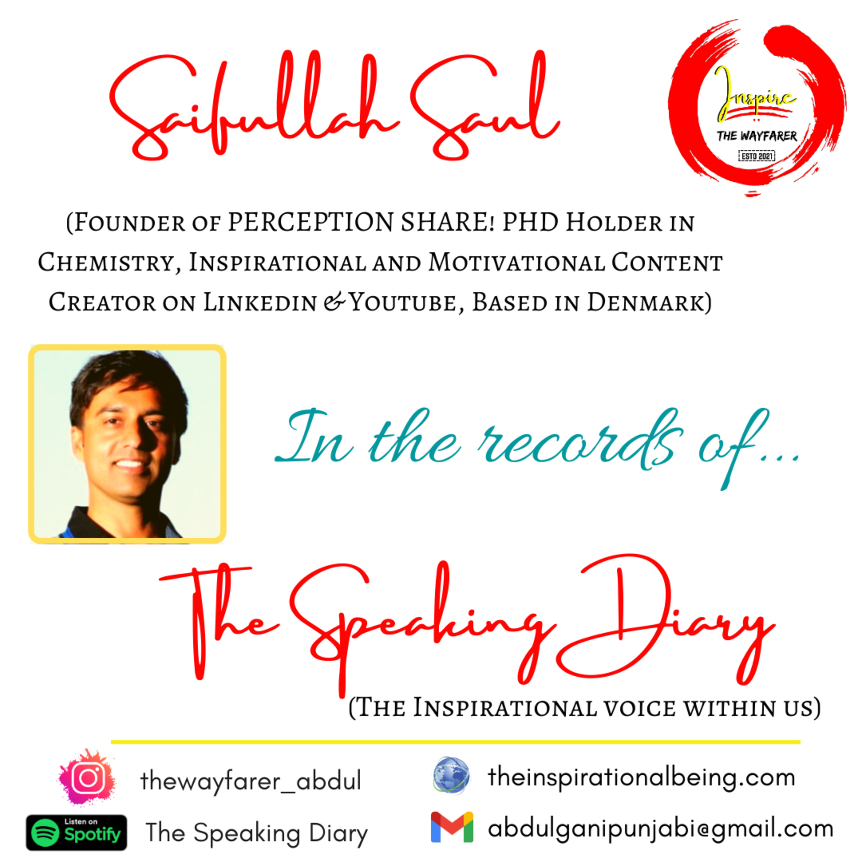 How do you see the World?: Saifullah Saul @The Speaking Diary
