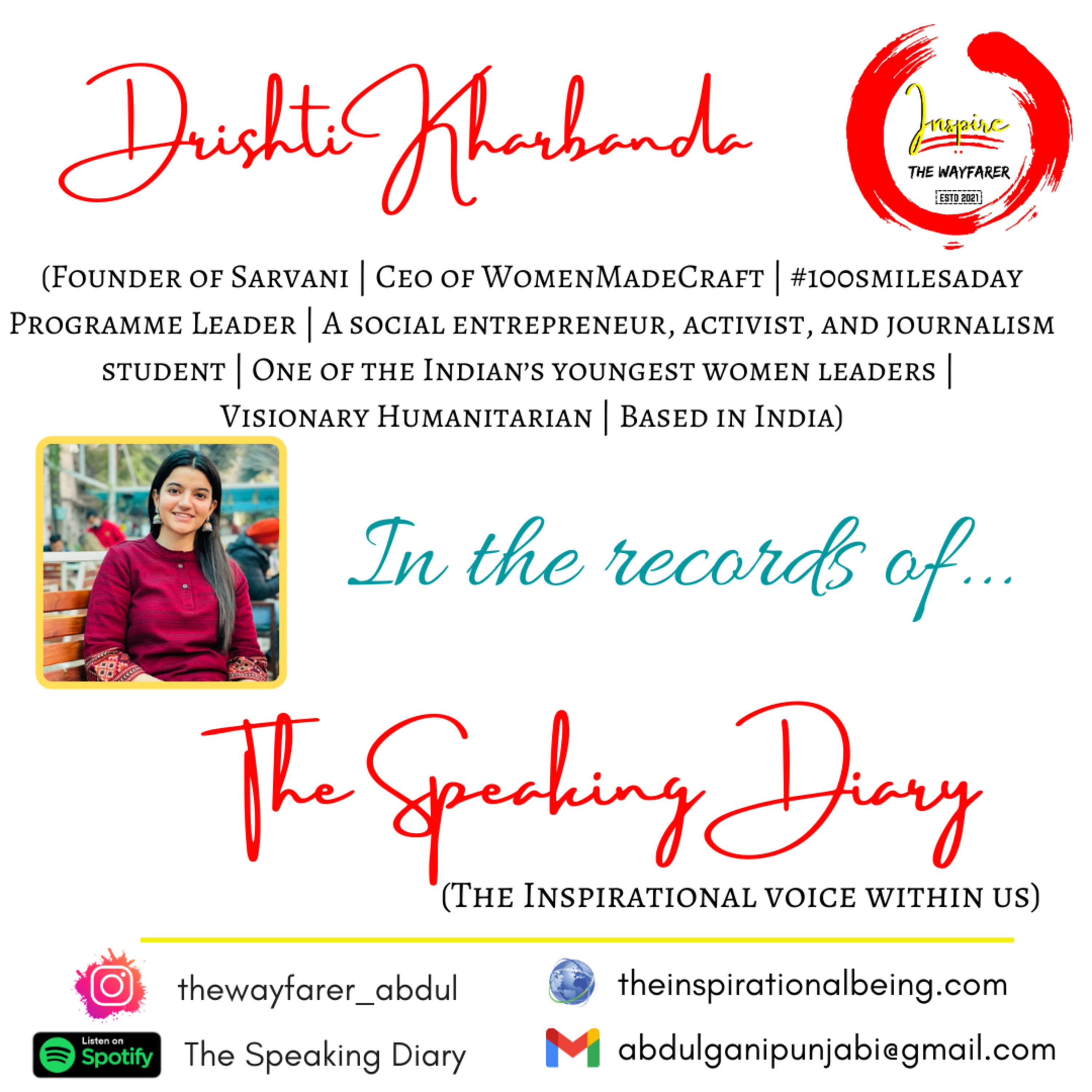 Treat it like your own Child: Drishti Kharbanda @The Speaking Diary