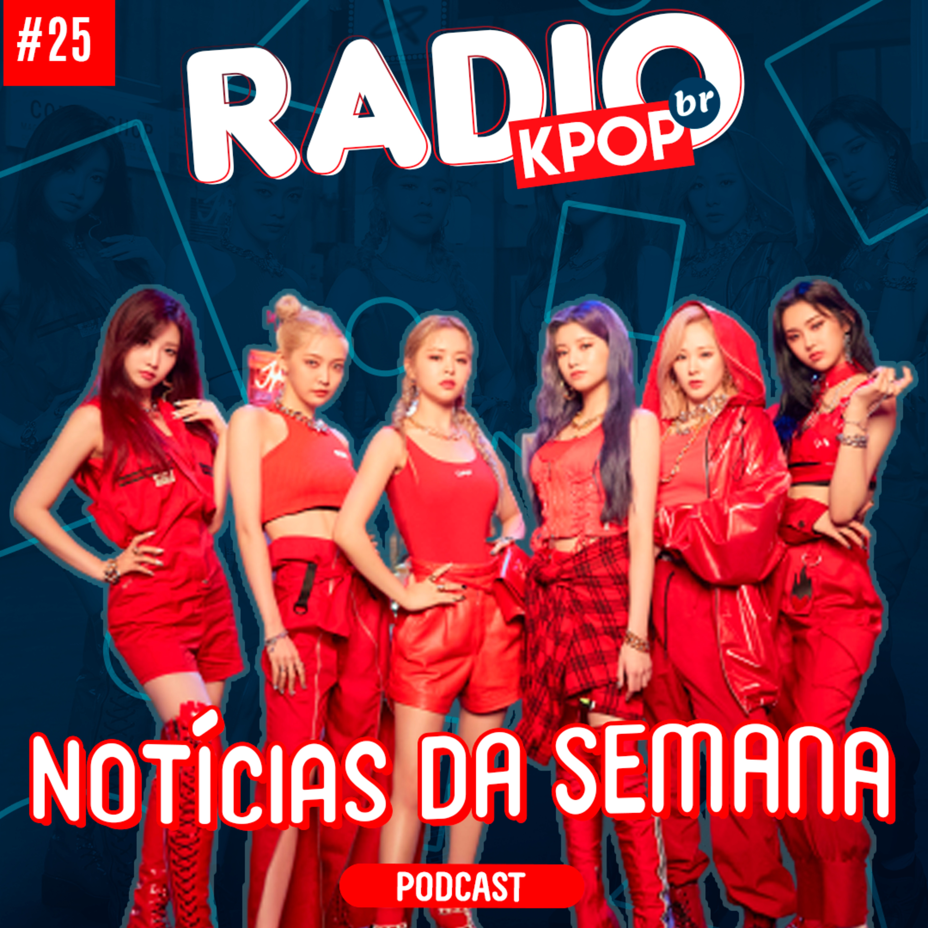 #25 | Perdemos a conta de quantos comebacks tiveram essa semana, mas venha conferir!