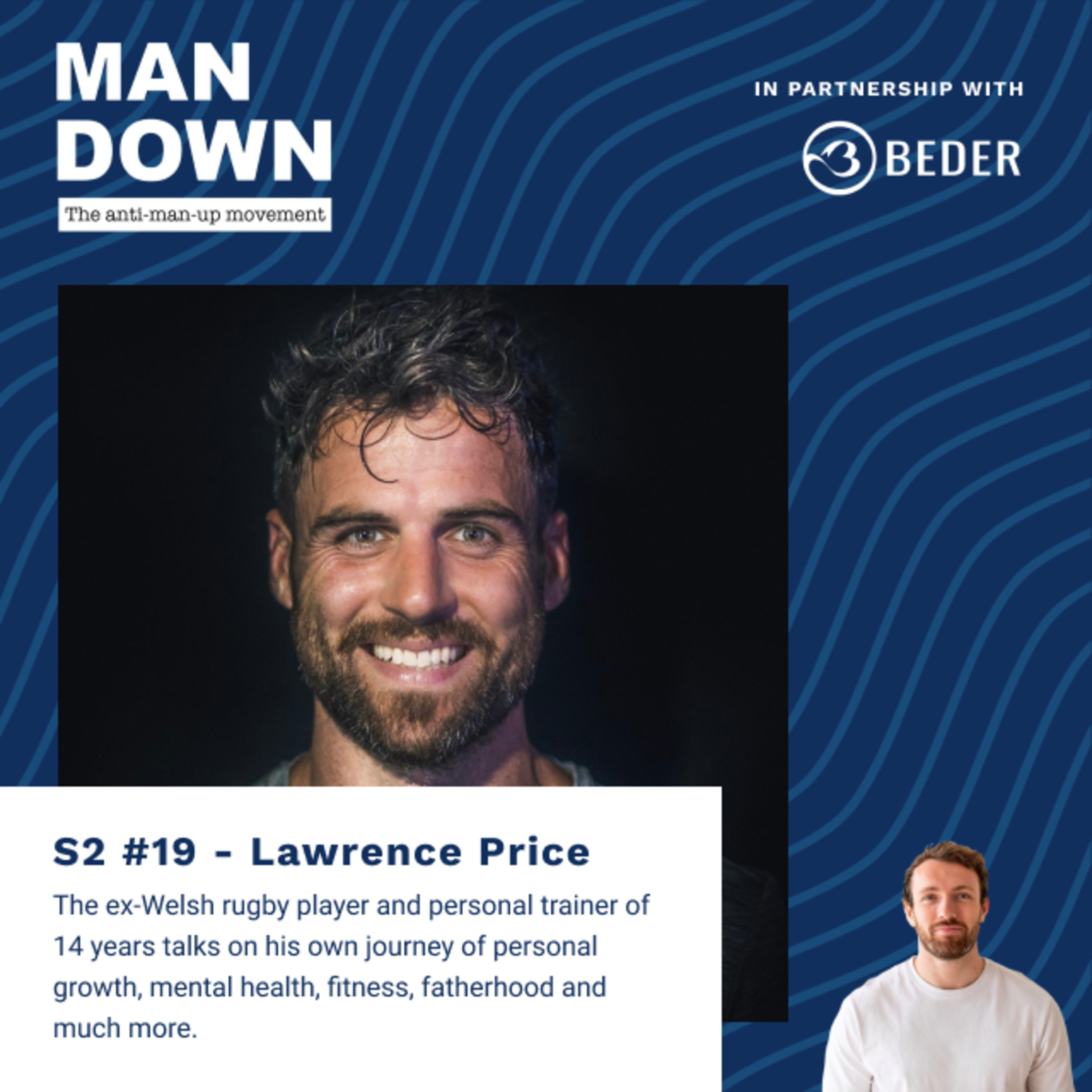 S2 #19 Lawrence Price: Masculinity, Femininity and Fatherhood