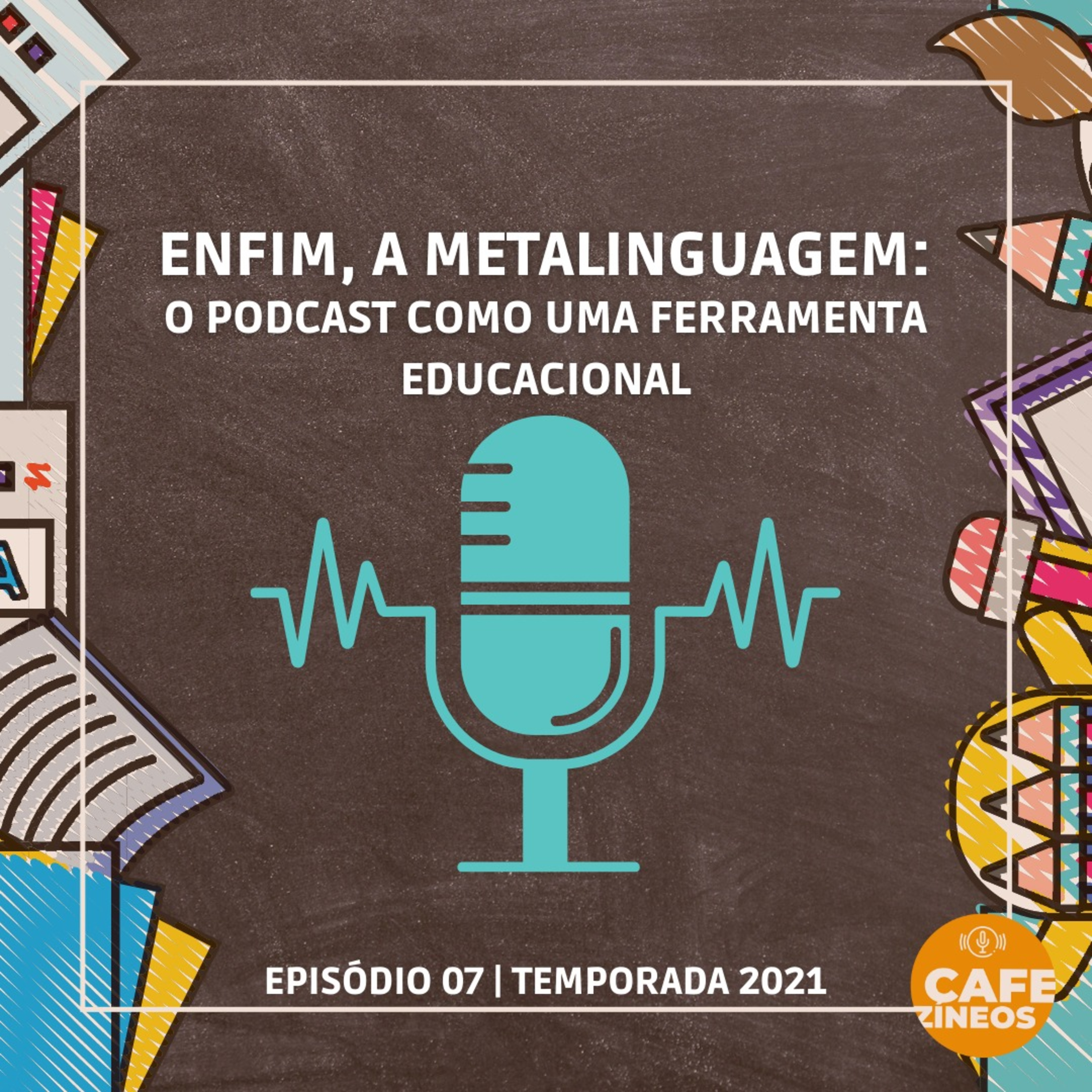 Cafezíneos Podcast