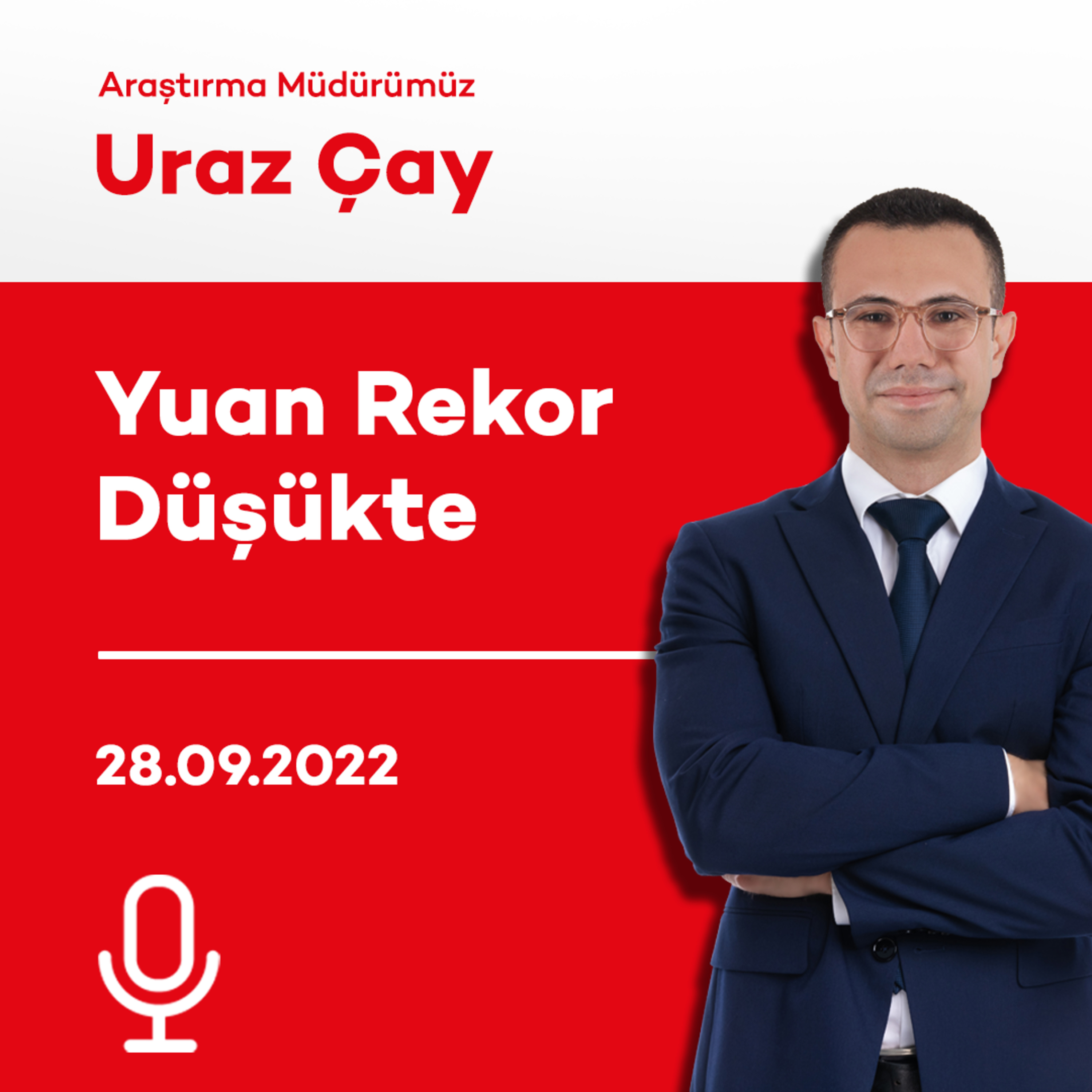 Yuan Rekor Düşükte episode artwork