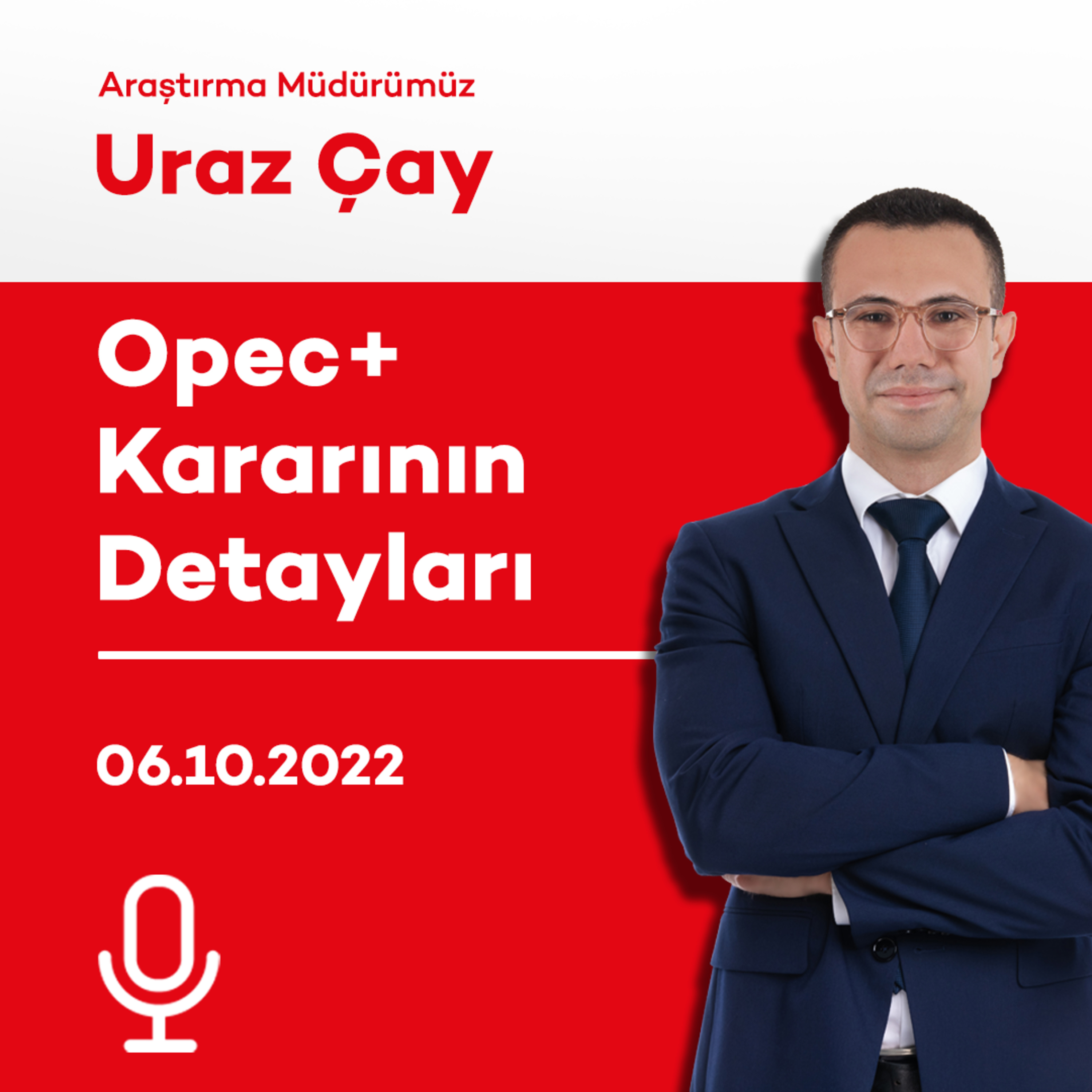 Opec+ Kararının Detayları episode artwork
