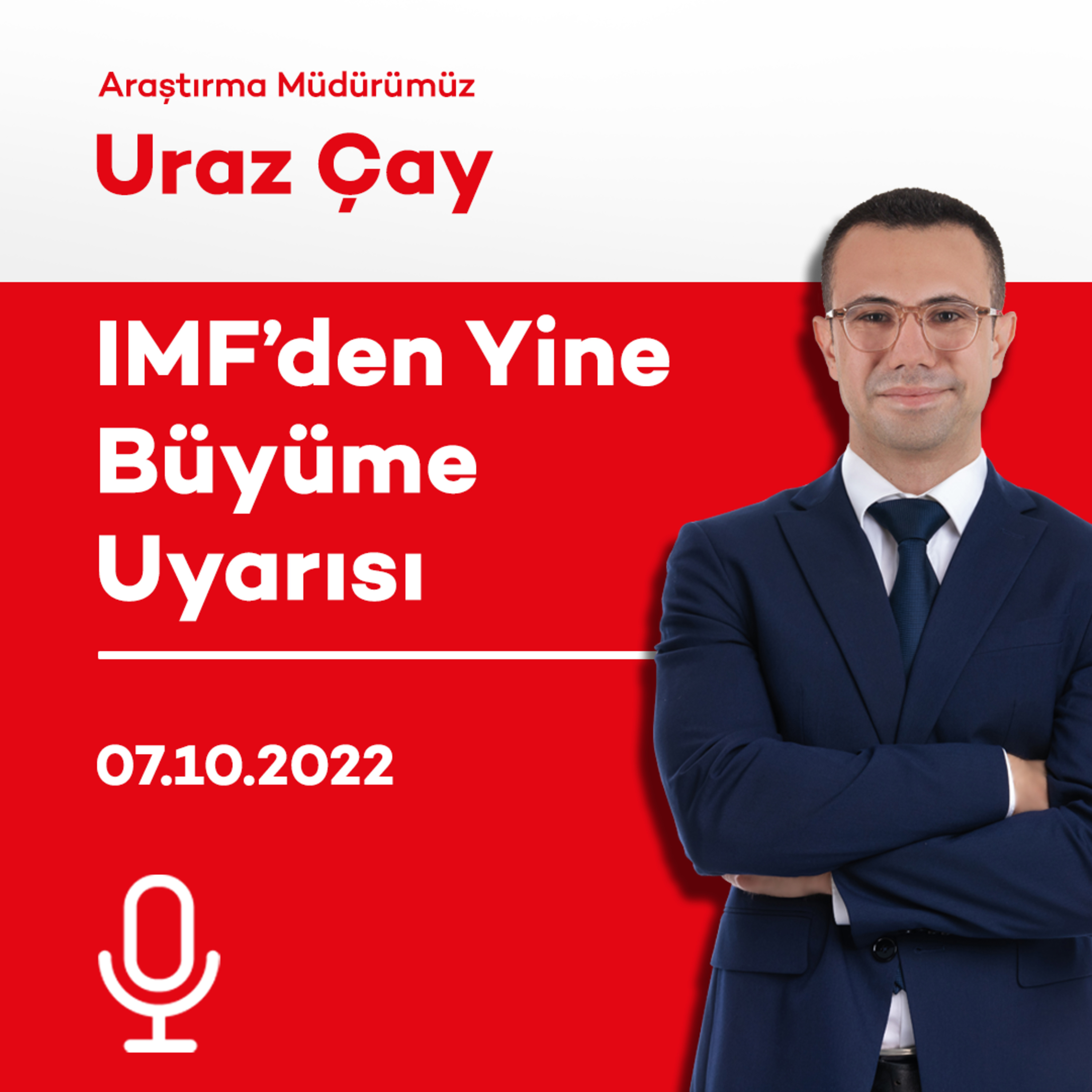 IMF’den Yine Büyüme Uyarısı episode artwork