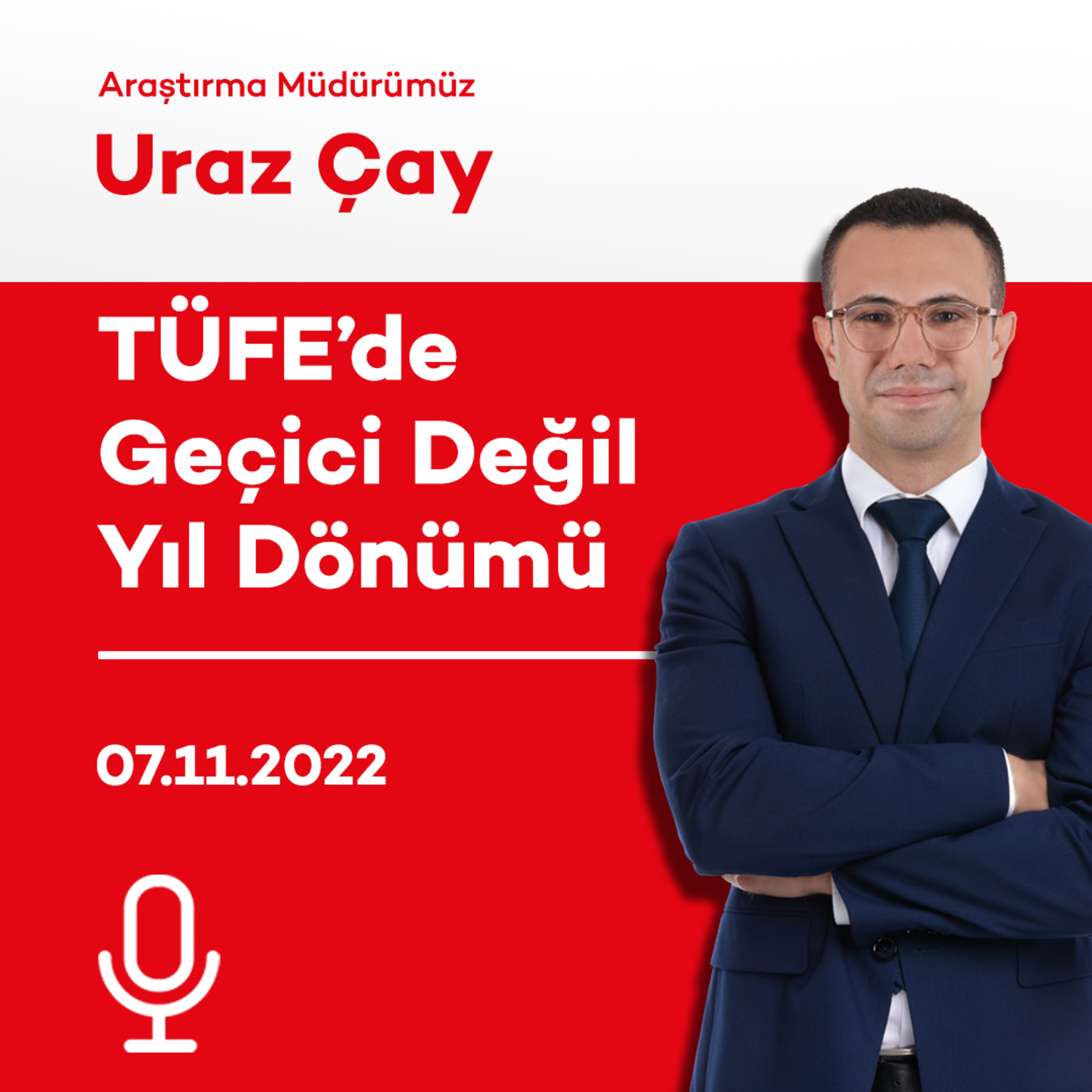 TÜFE’de Geçici Değil Yıl Dönümü episode artwork