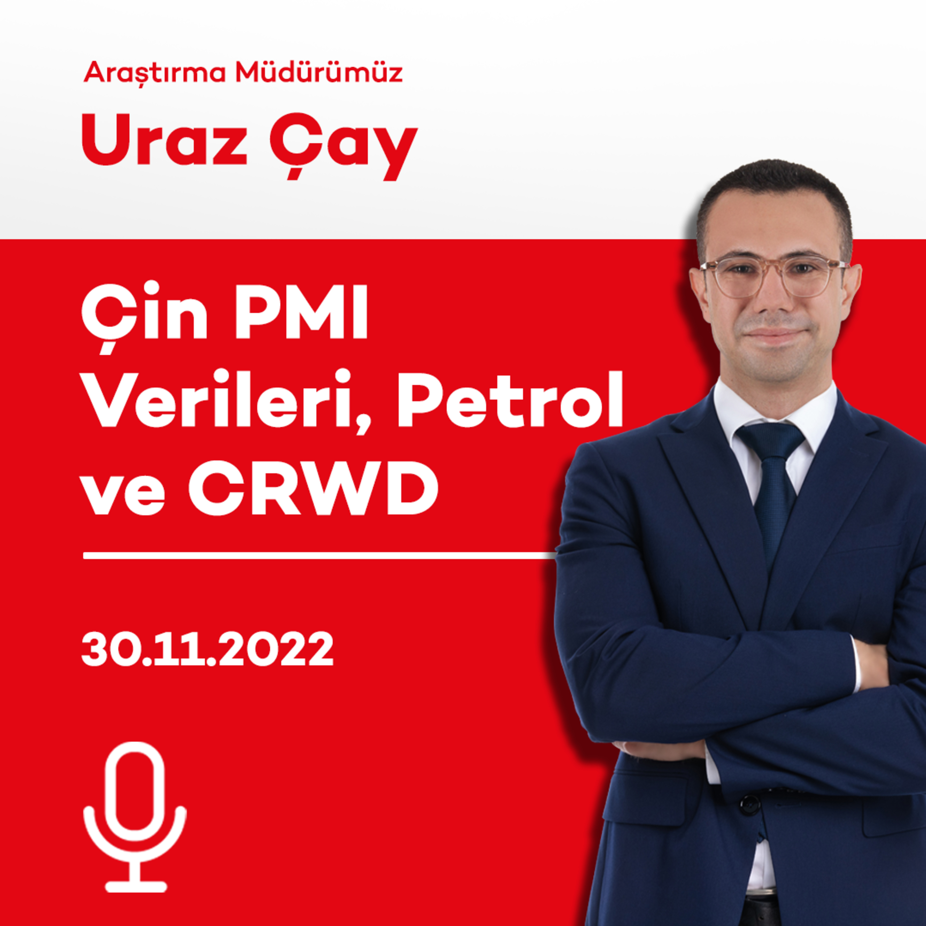 Çin PMI Verileri, Petrol ve CRWD episode artwork