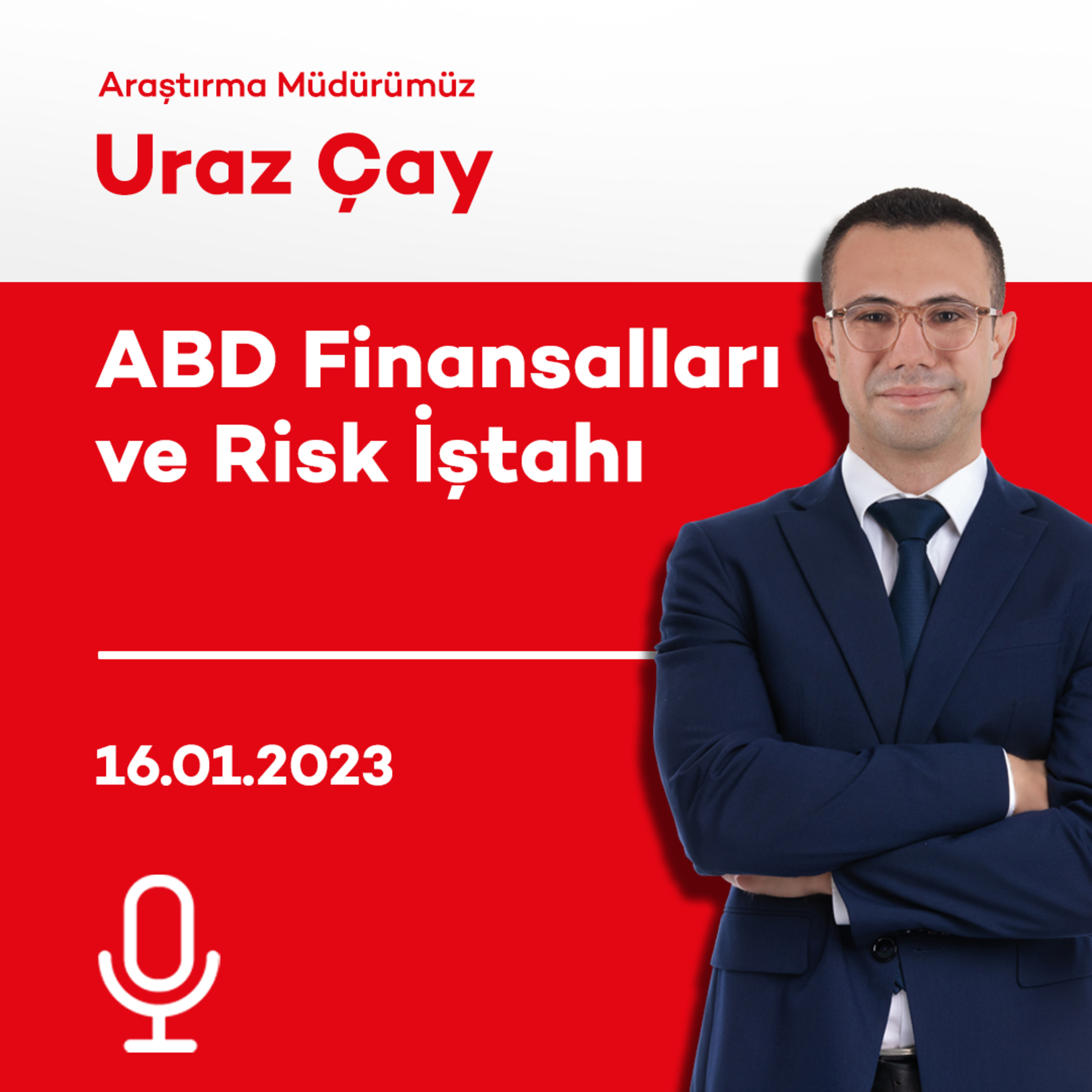 ABD Finansalları ve Risk İştahı episode artwork