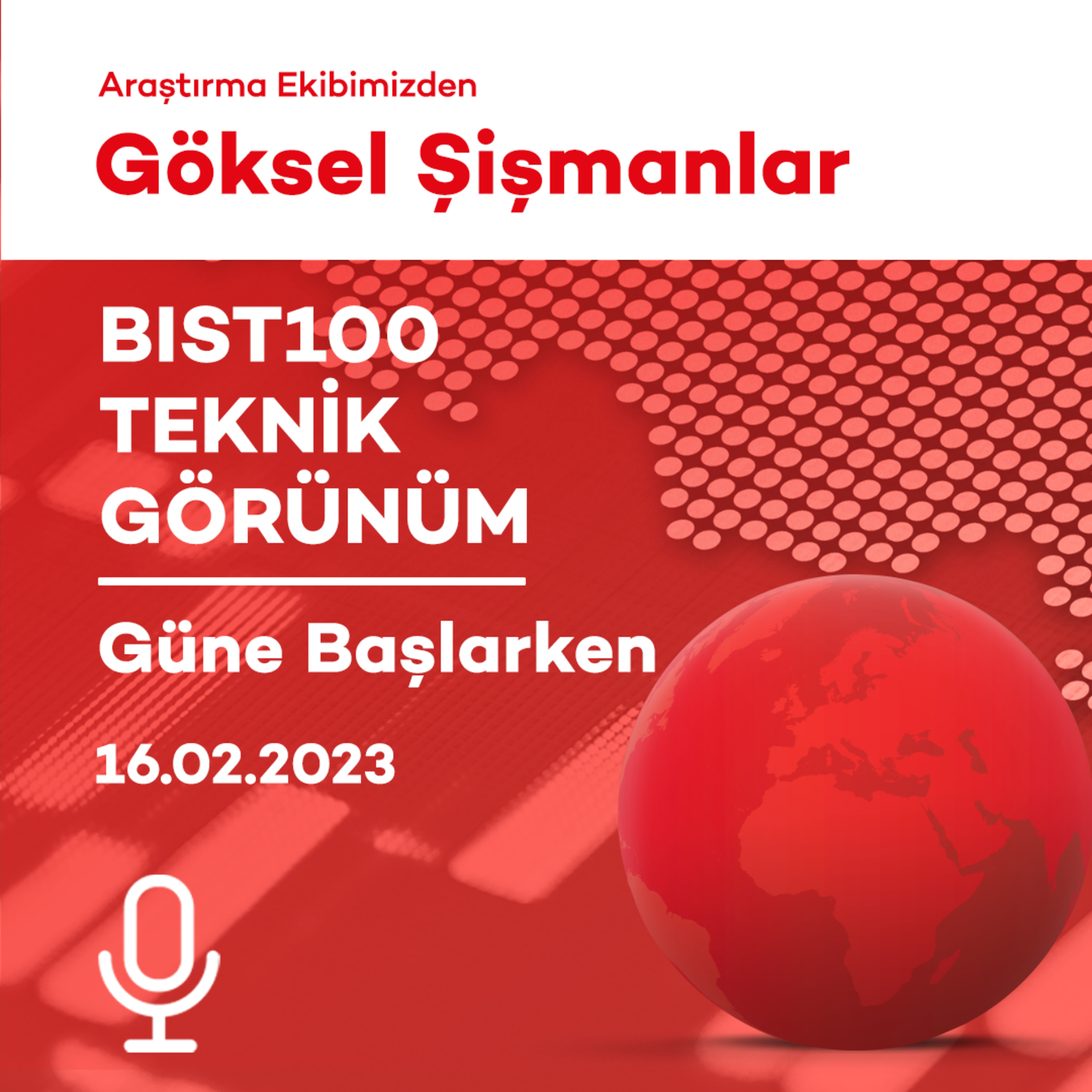 16.02.2023 - BIST100 Teknik Görünüm episode artwork
