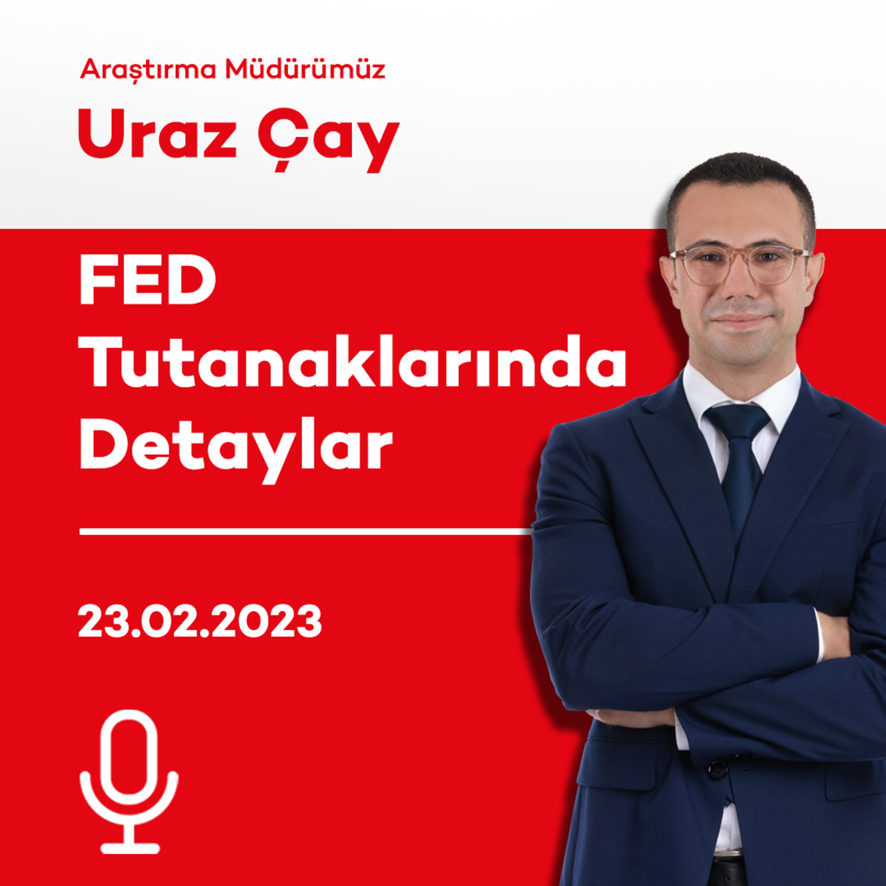 FED Tutanaklarında Detaylar episode artwork