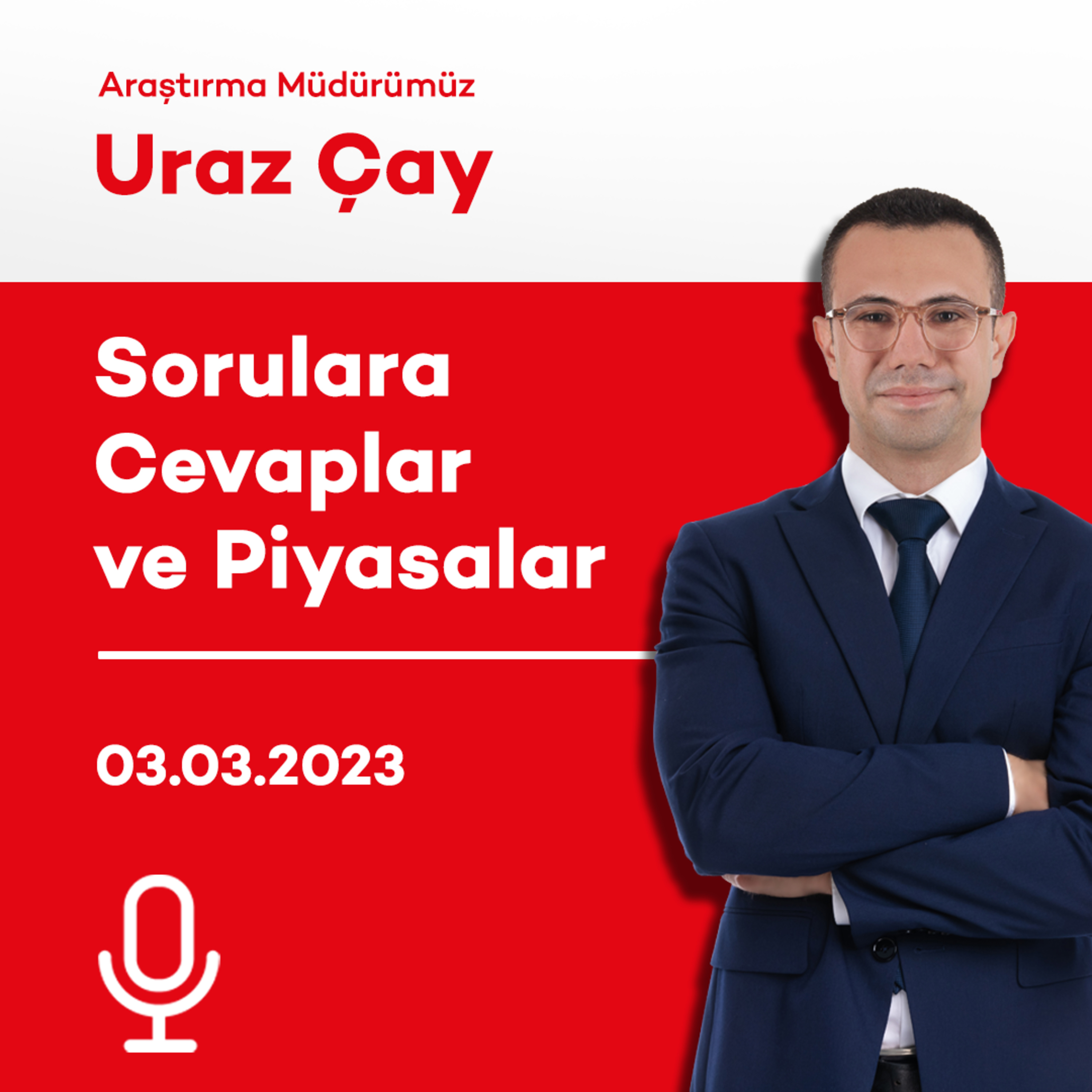 Sorulara Cevaplar ve Piyasalar episode artwork