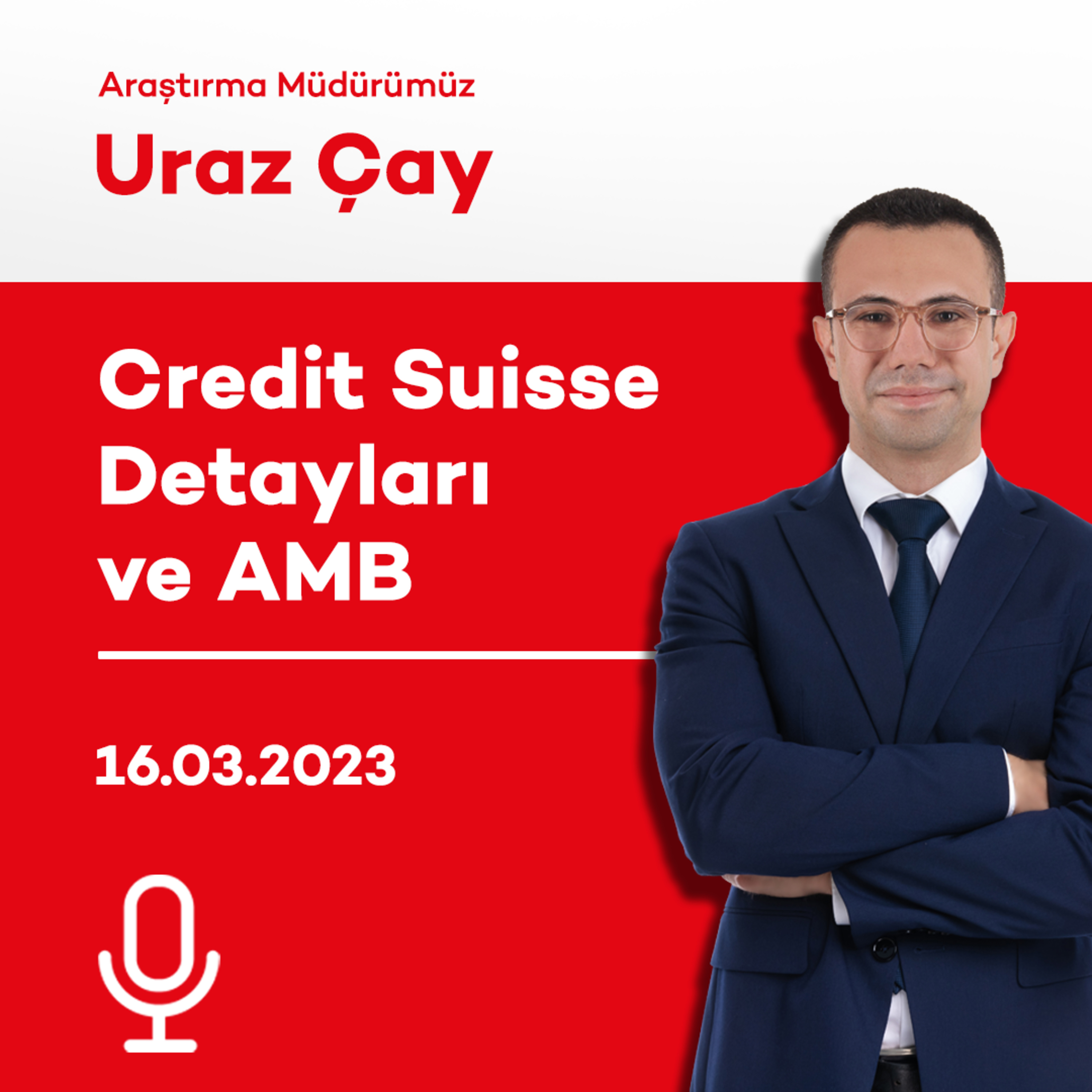 Credit Suisse Detayları ve AMB episode artwork