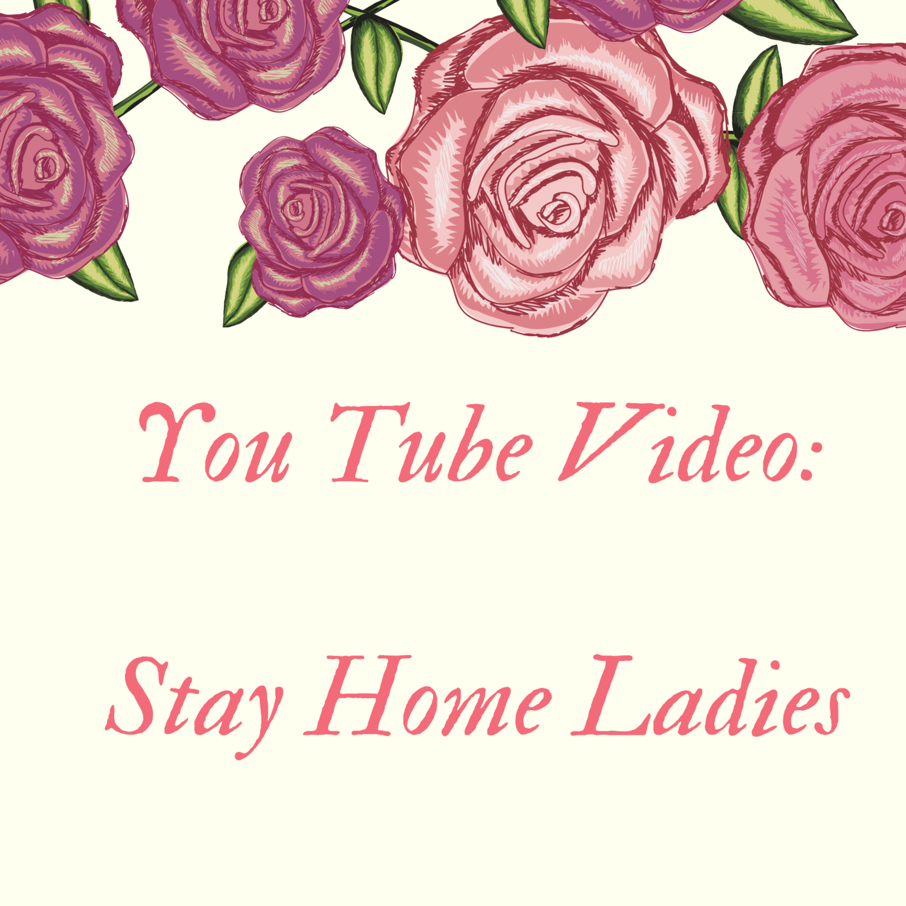 Stay Home Ladies episode artwork