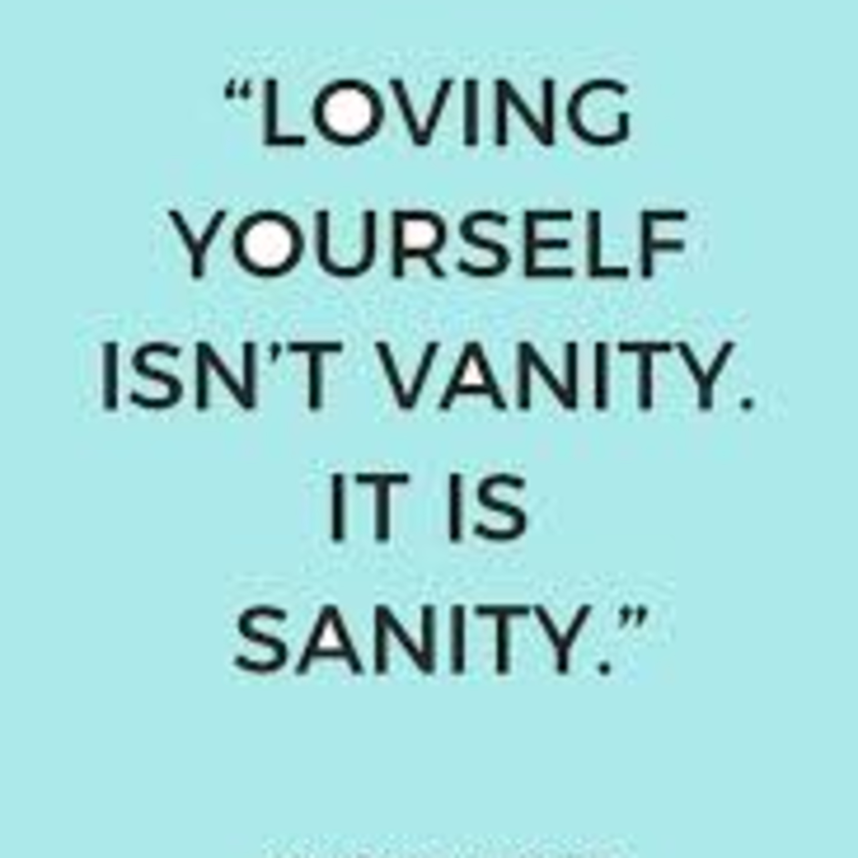 Loving Yourself....Flaws and All! episode artwork